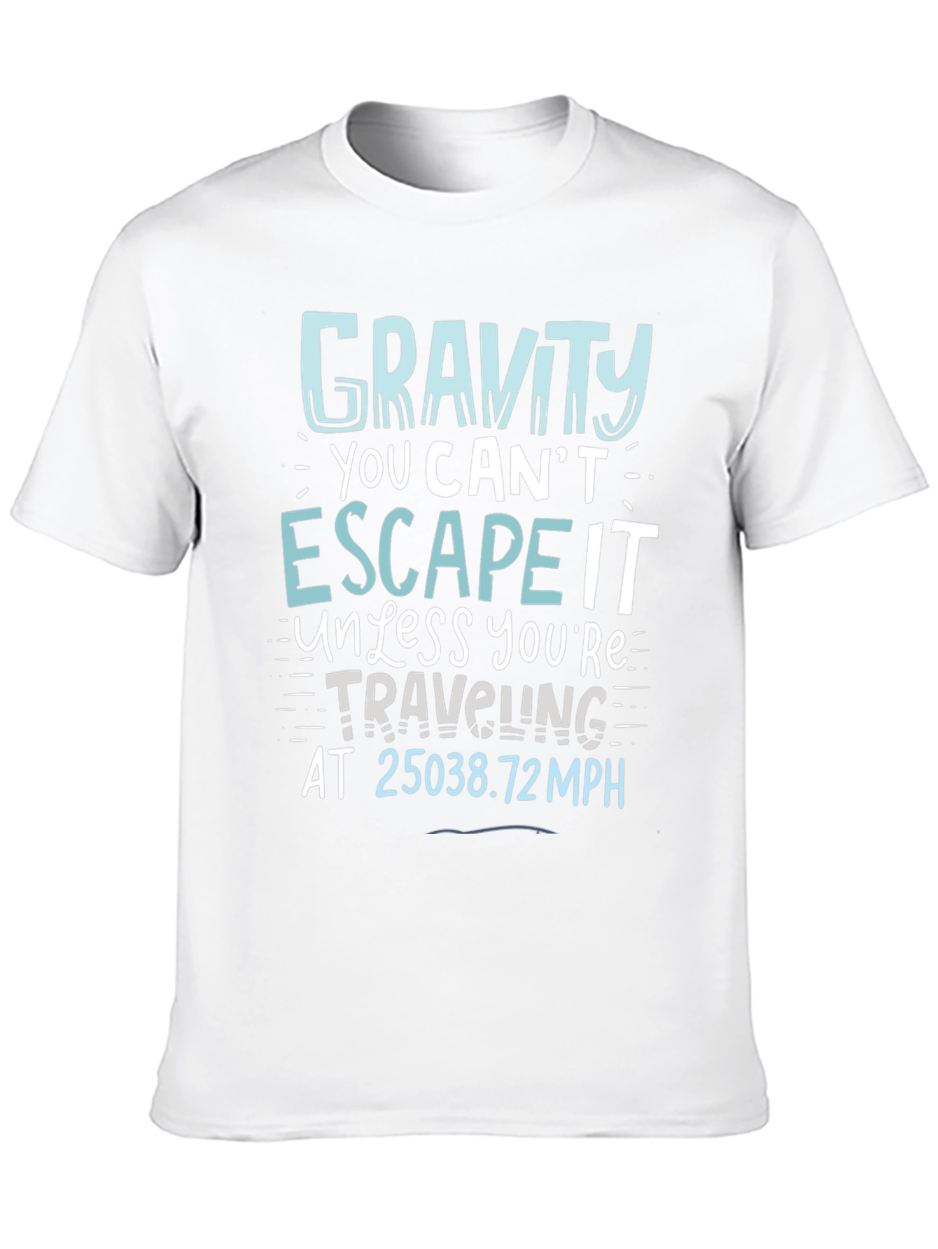 Gravity Escape Graphic Tee - Science Humor T-Shirt