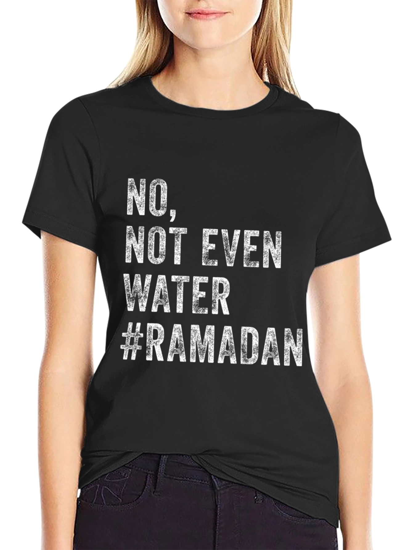 Ramadan Fasting T-Shirt - No Not Even Water