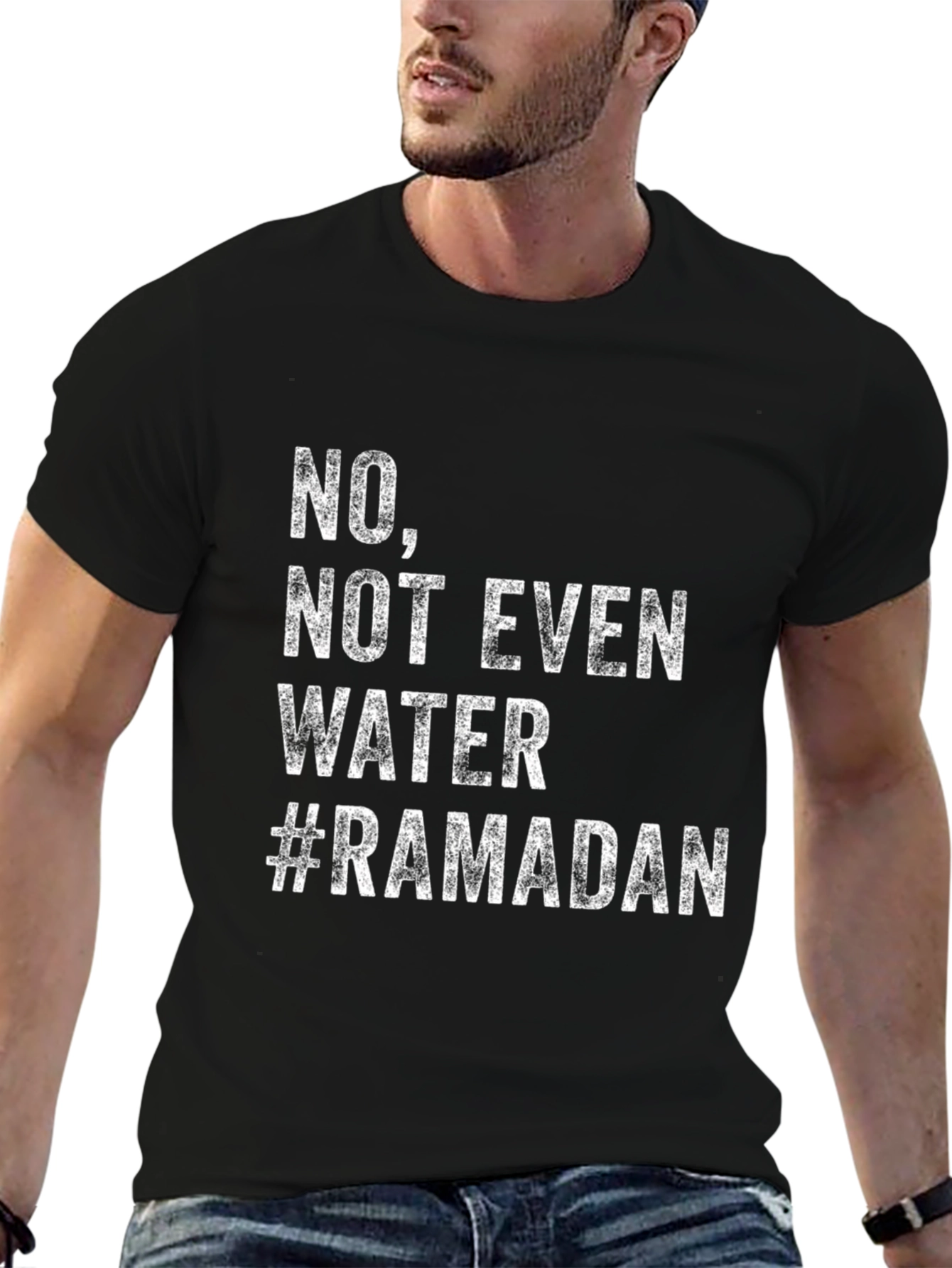 Ramadan Fasting T-Shirt - No Not Even Water