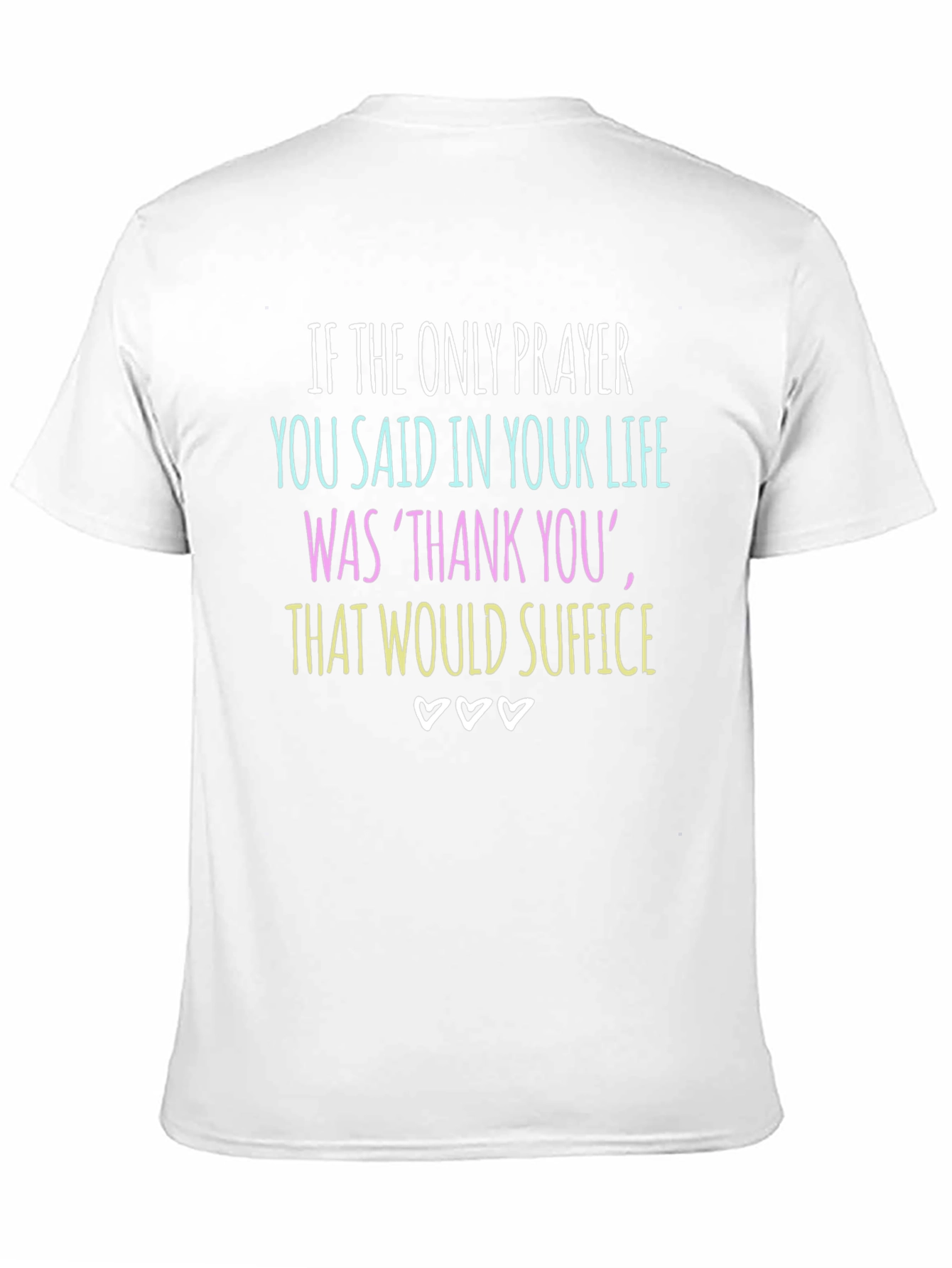 Gratitude Graphic Tee - Thank You Suffice