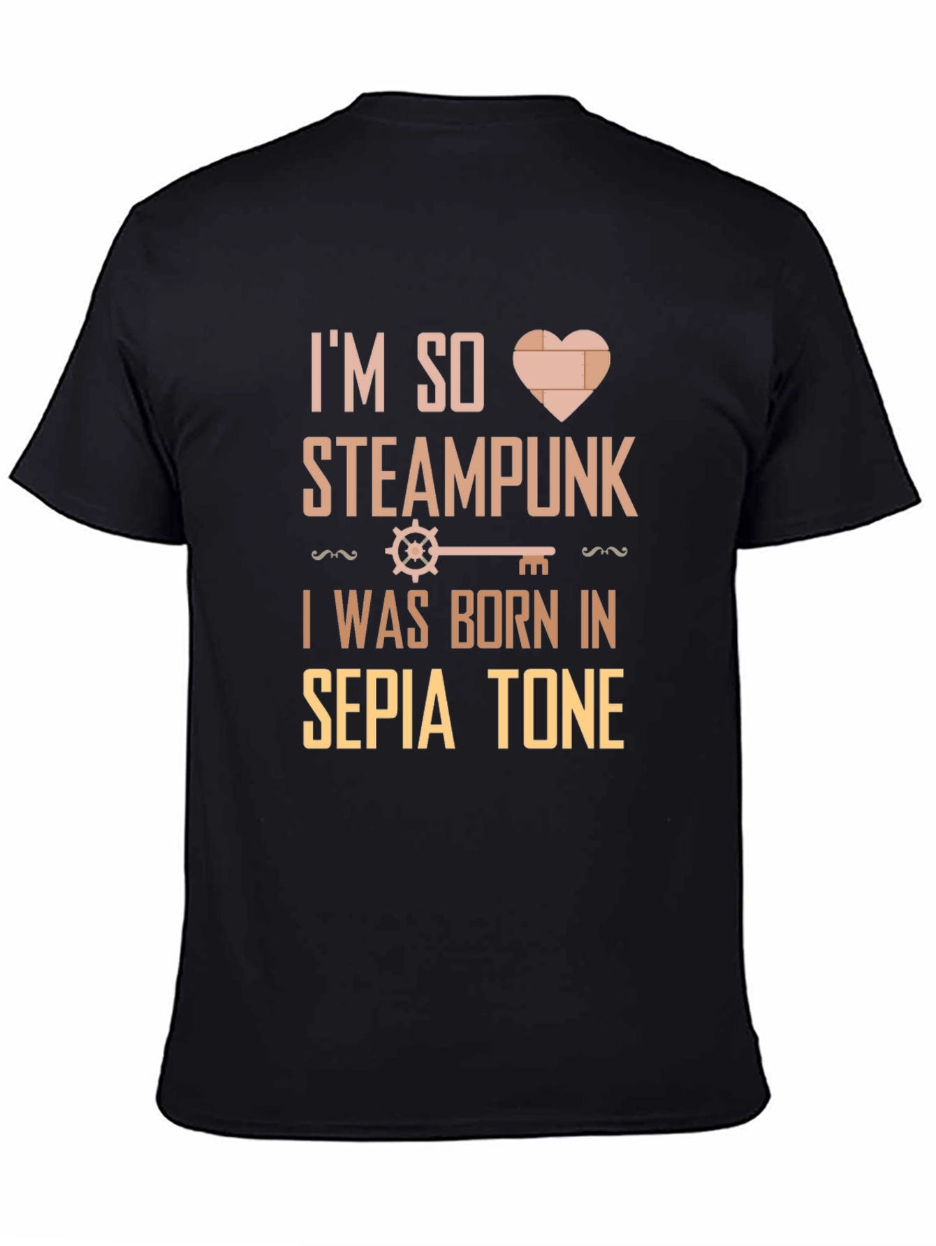 Im So Steampunk T-Shirt
