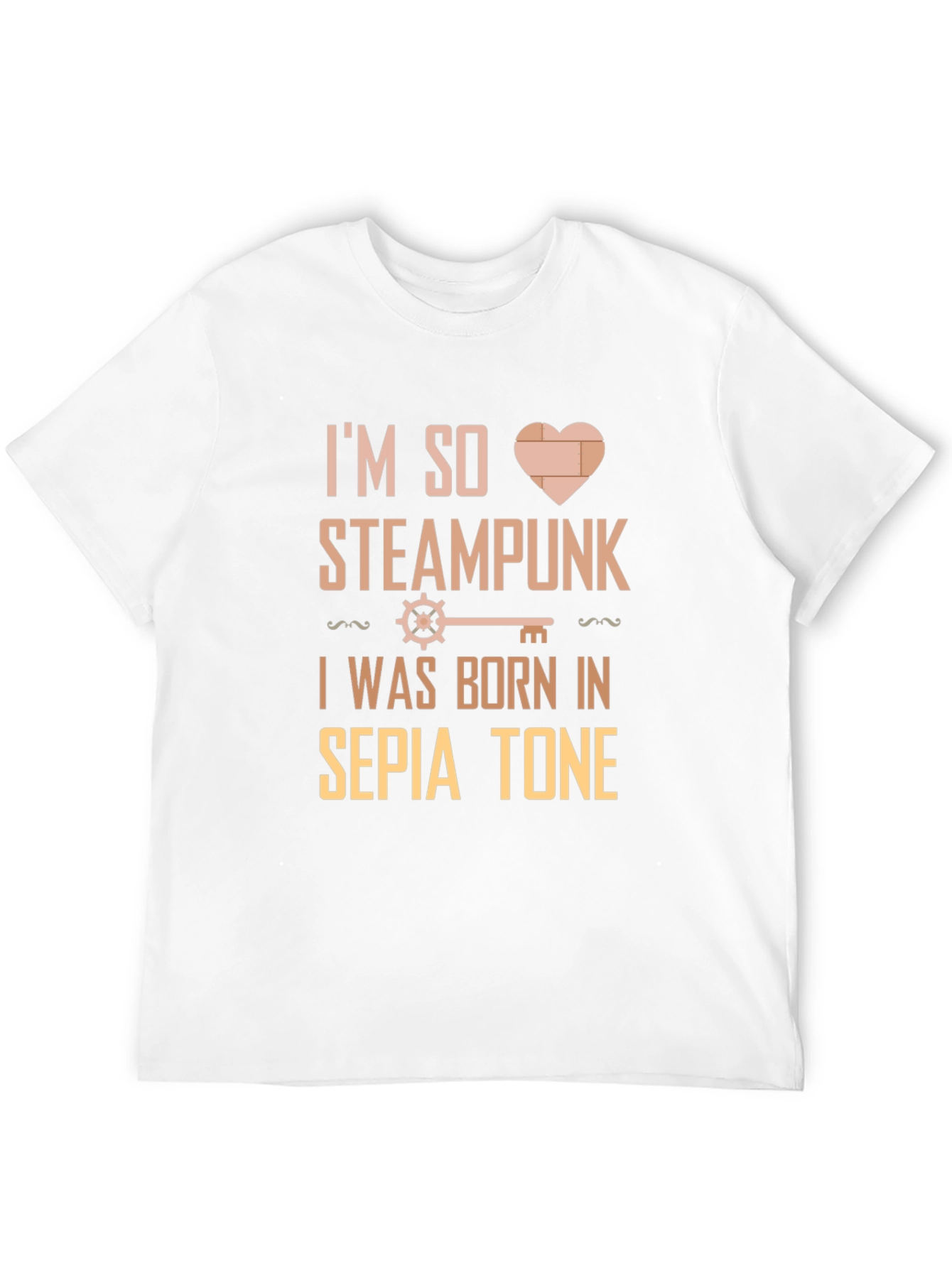 Im So Steampunk T-Shirt
