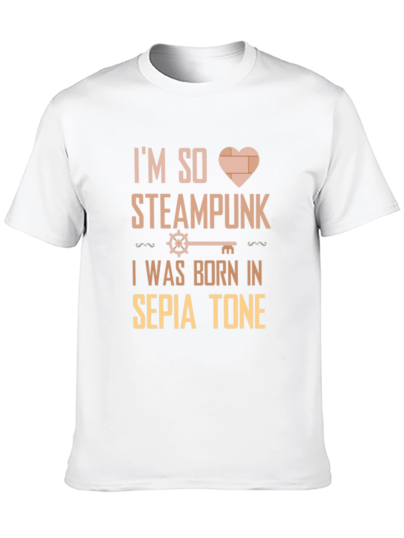 Im So Steampunk T-Shirt