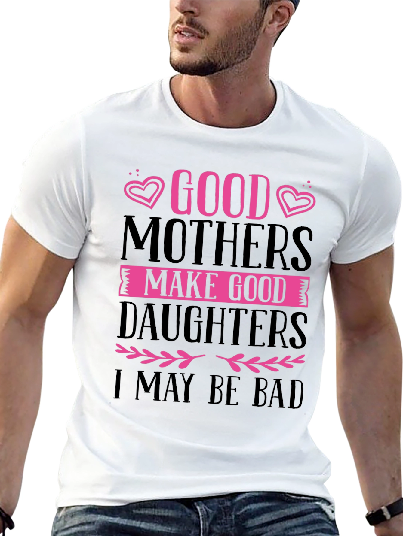 Good Mothers Make Good Daughters Black T-Shirt