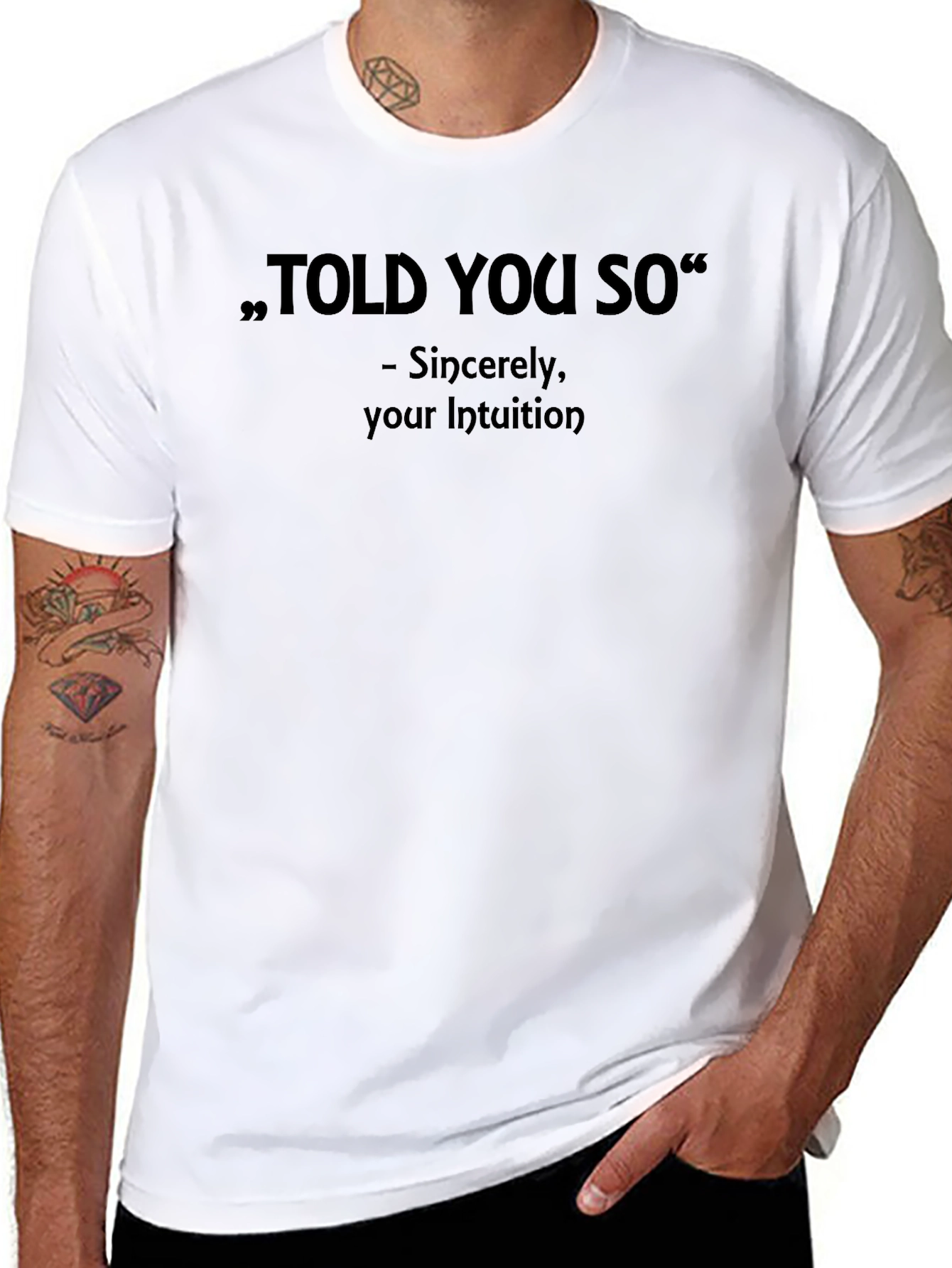 Told You So Graphic Tee - Intuition Knows Best!