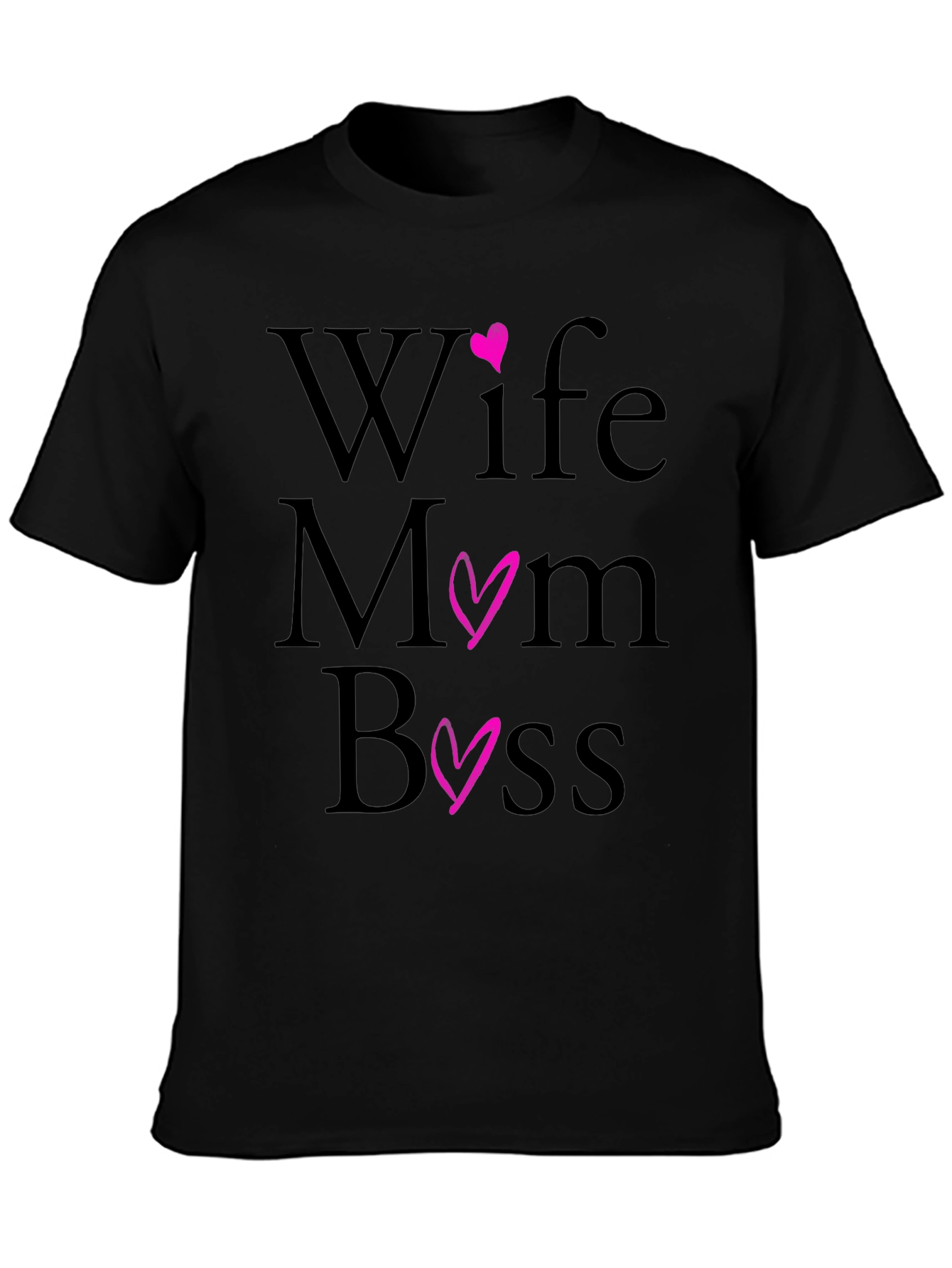 Wife Mom Boss T-Shirt - Black Casual Tee