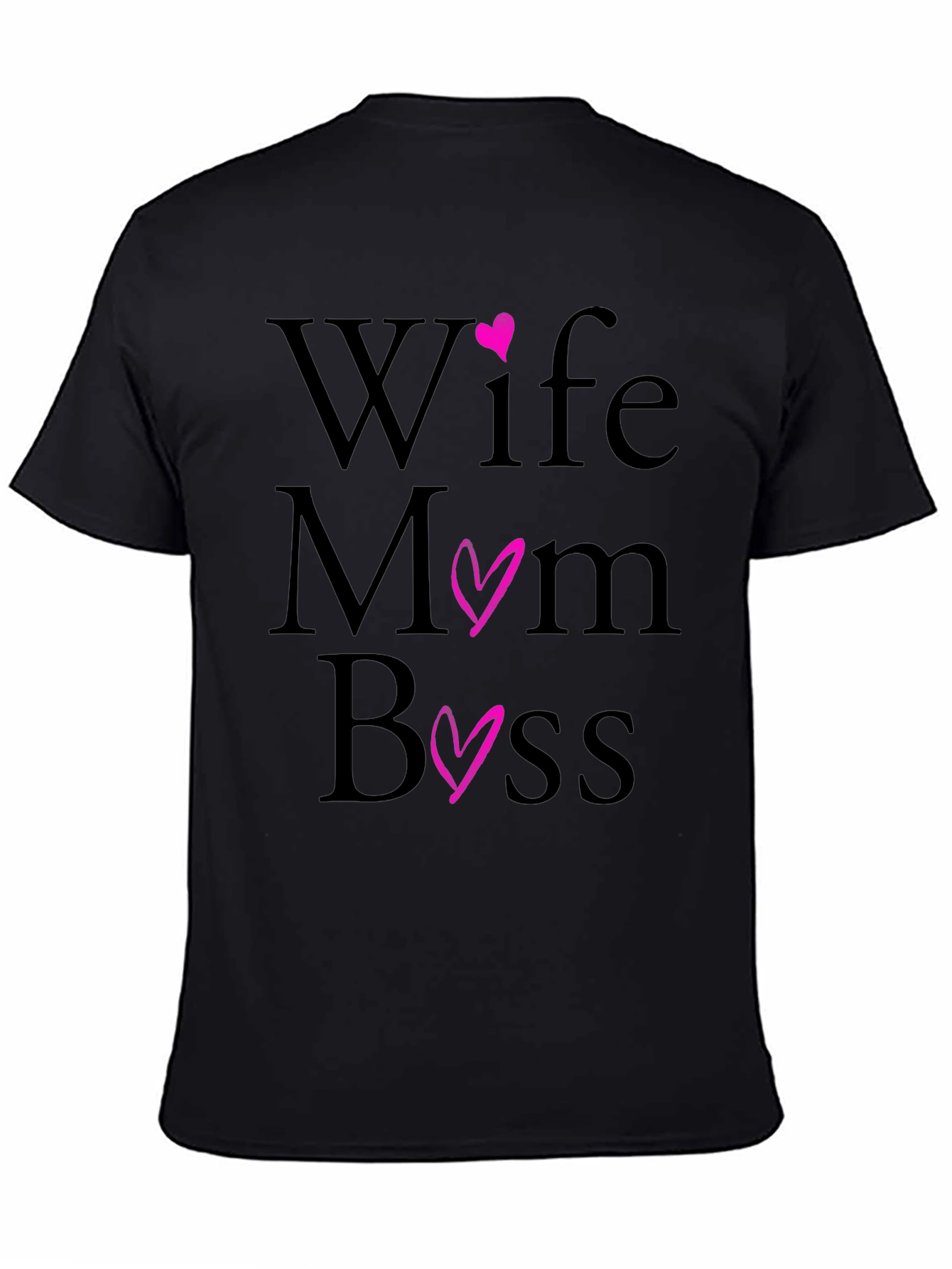 Wife Mom Boss T-Shirt - Black Casual Tee