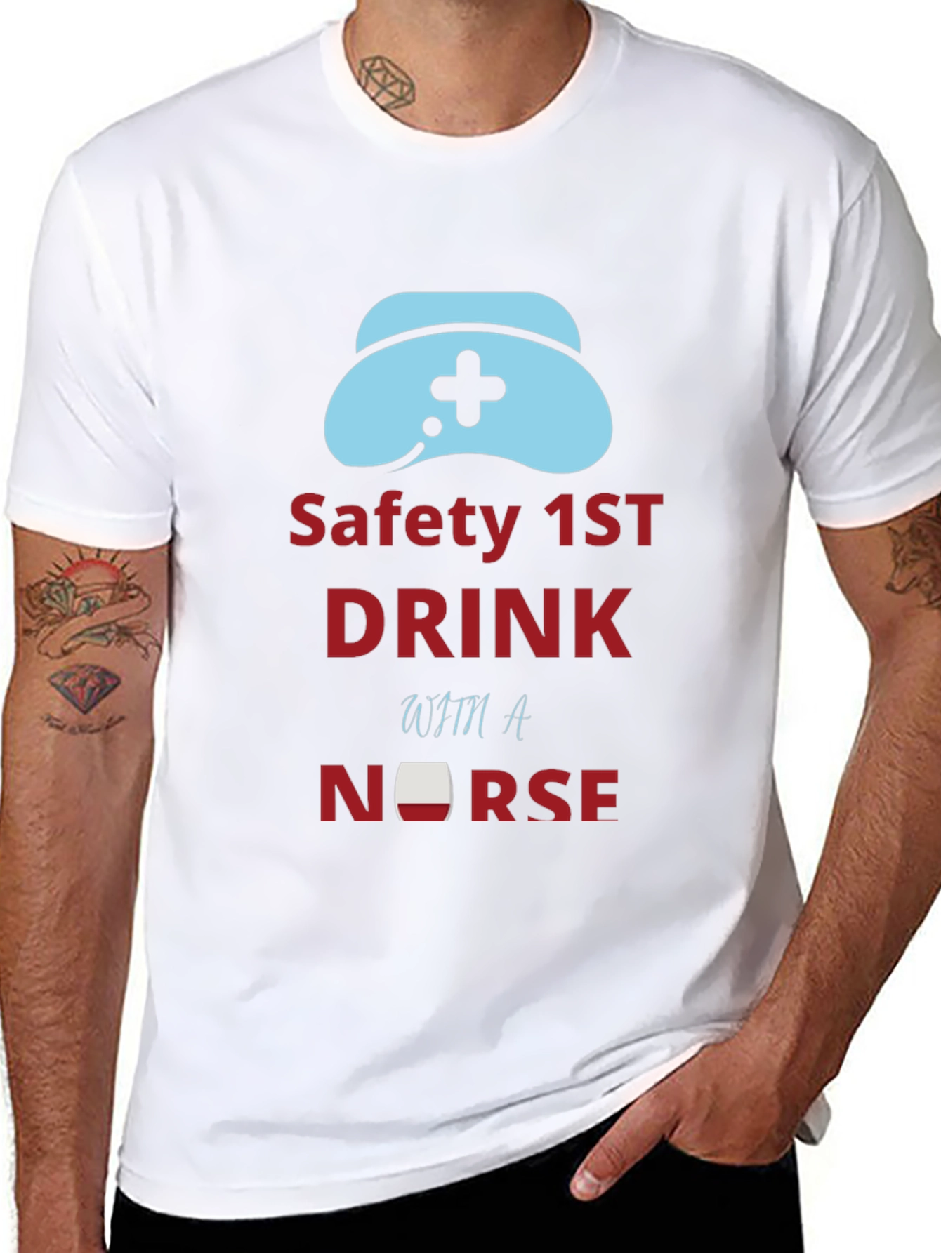 Safety First Drink With a Nurse Graphic Tee