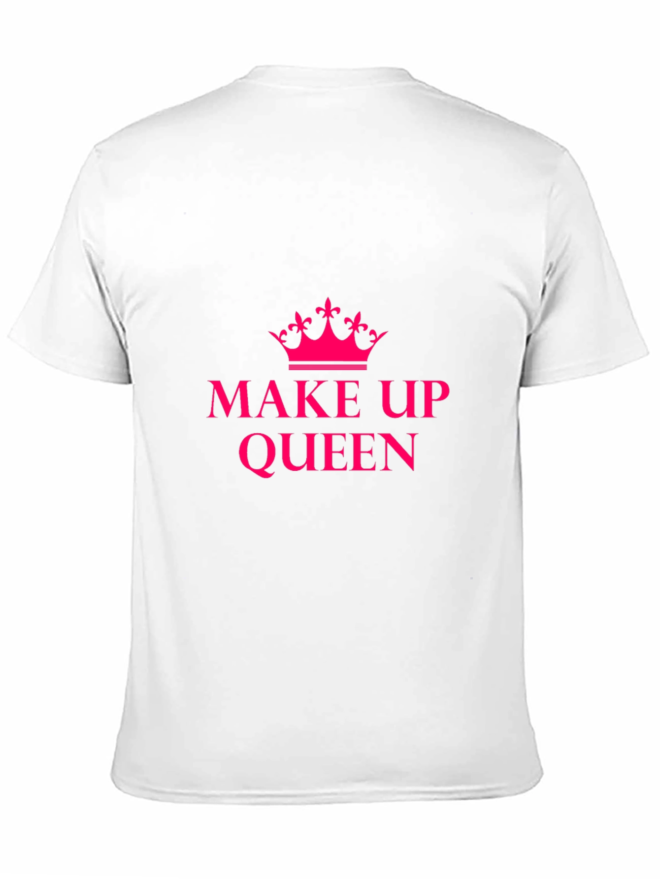Make Up Queen T-Shirt - Pink Graphic Tee
