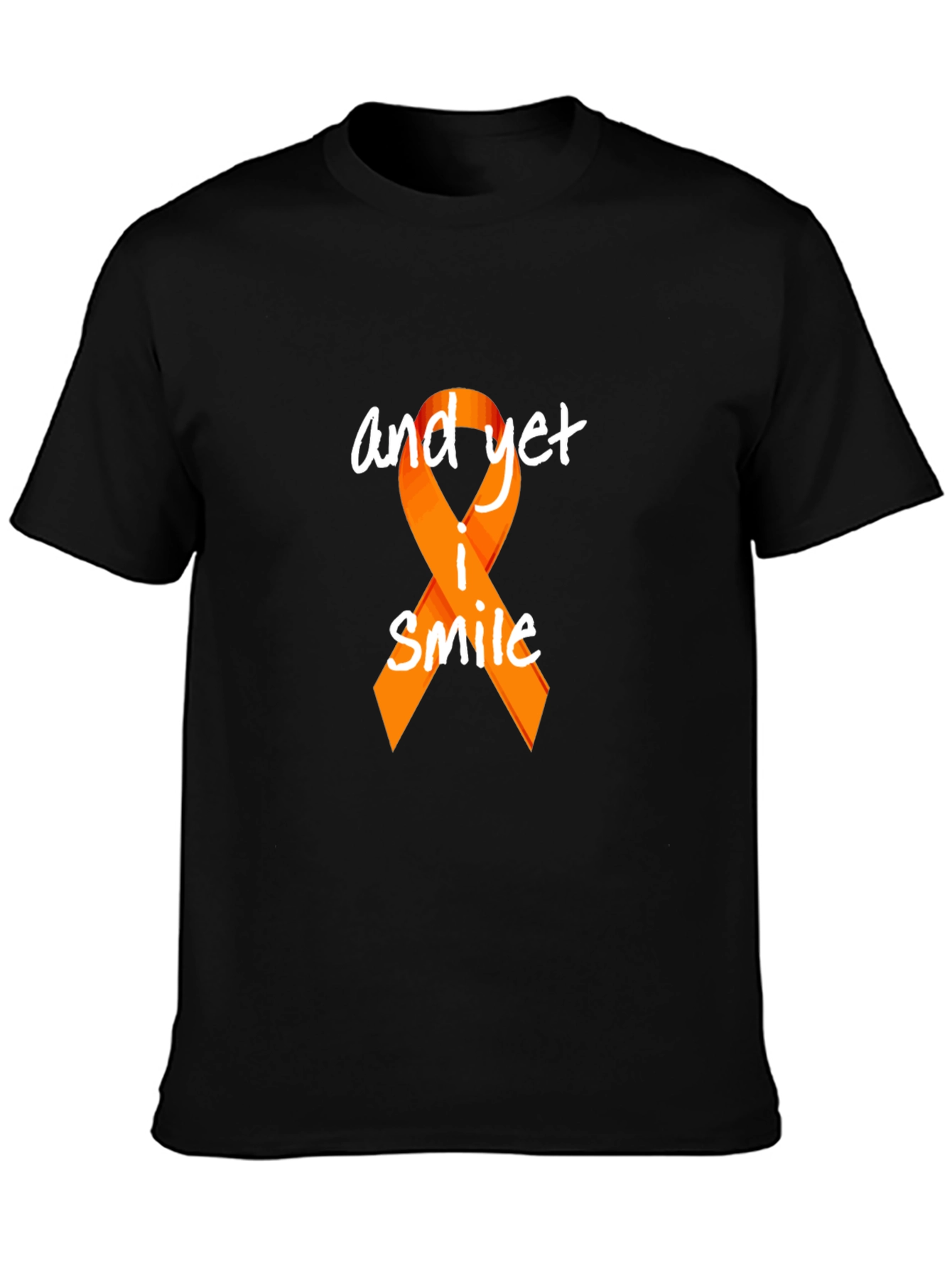Awareness Ribbon T-Shirt - And Yet I Smile