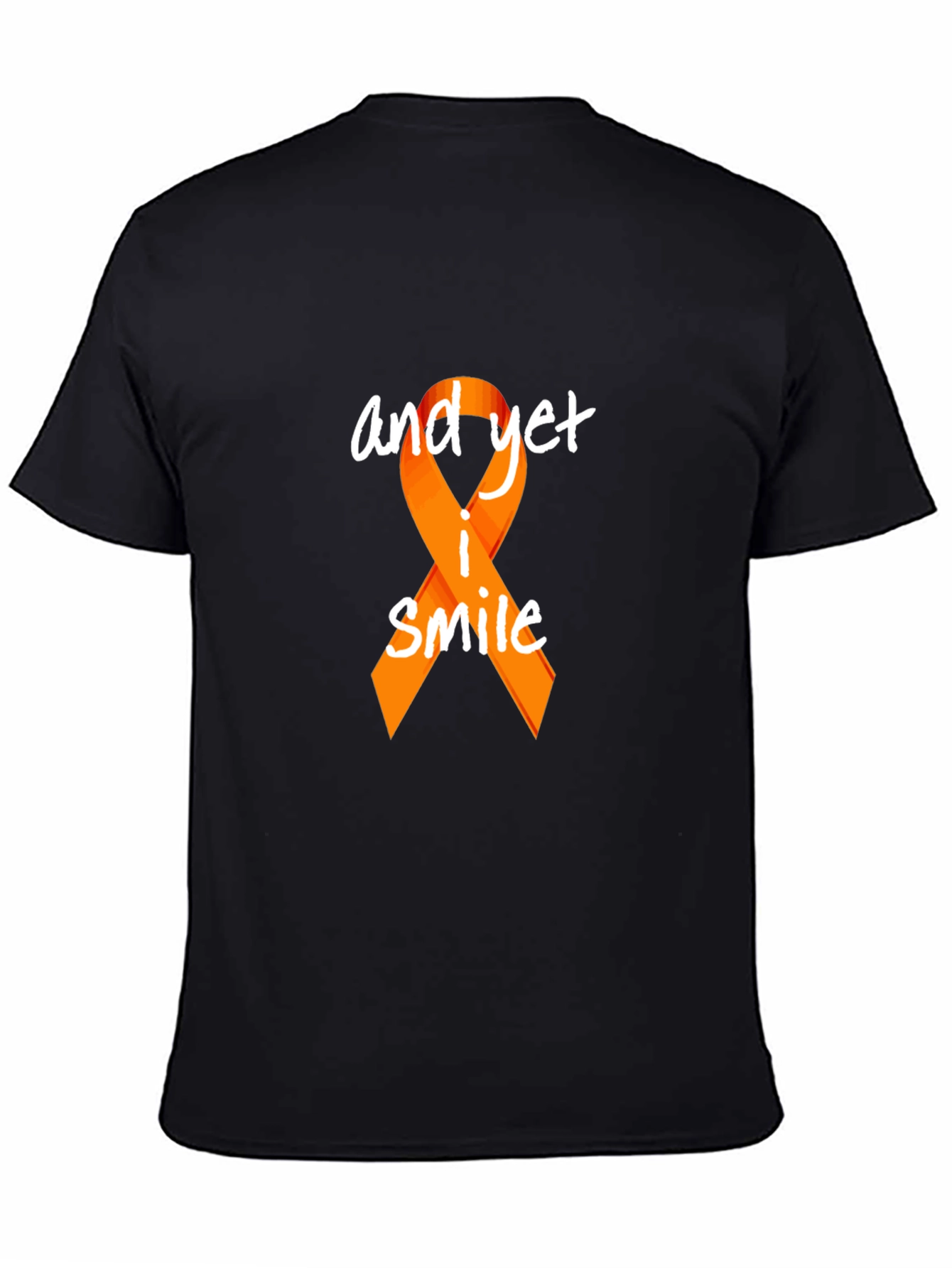 Awareness Ribbon T-Shirt - And Yet I Smile