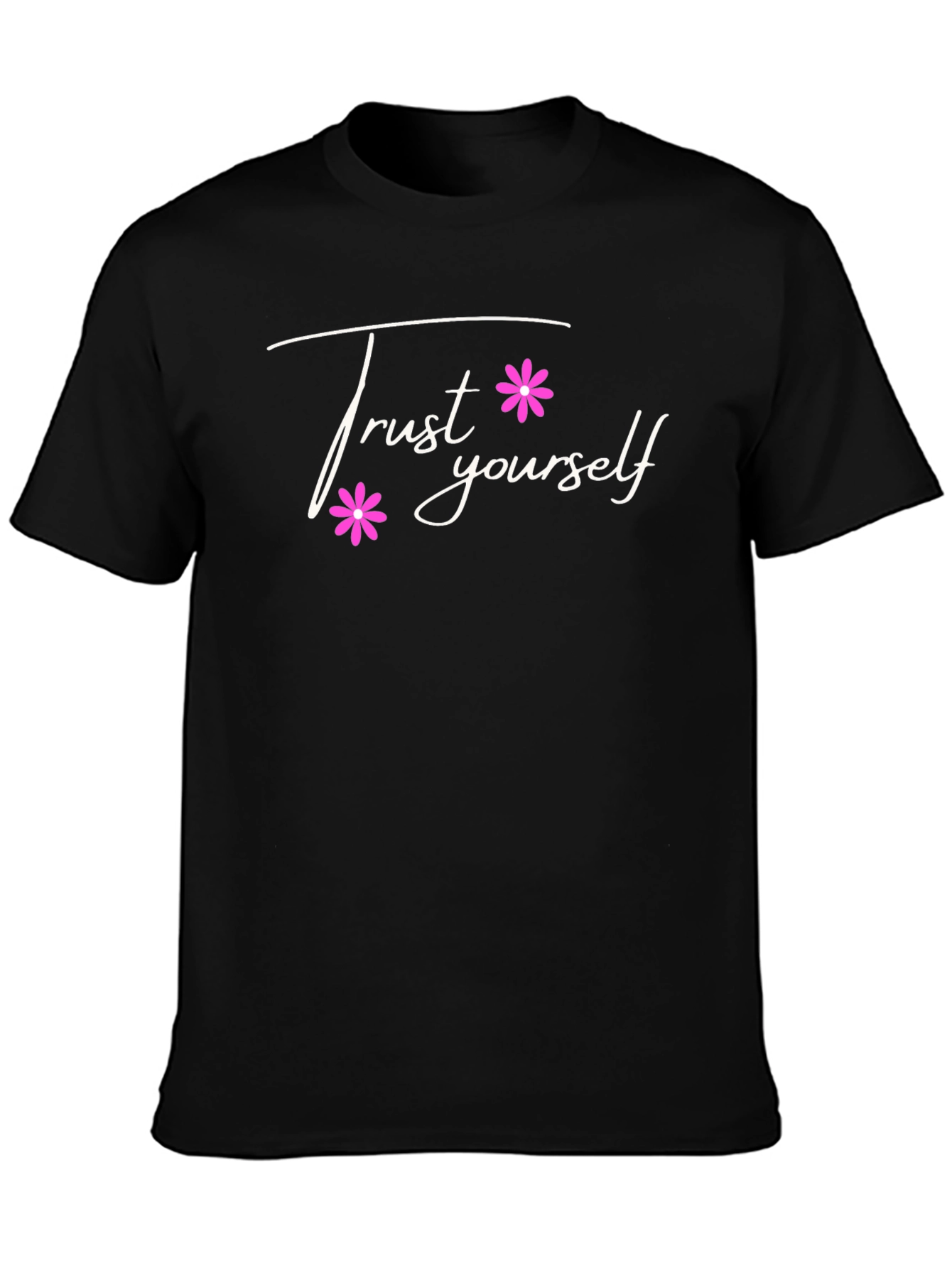 Trust Yourself Graphic Tee - Black Casual T-Shirt