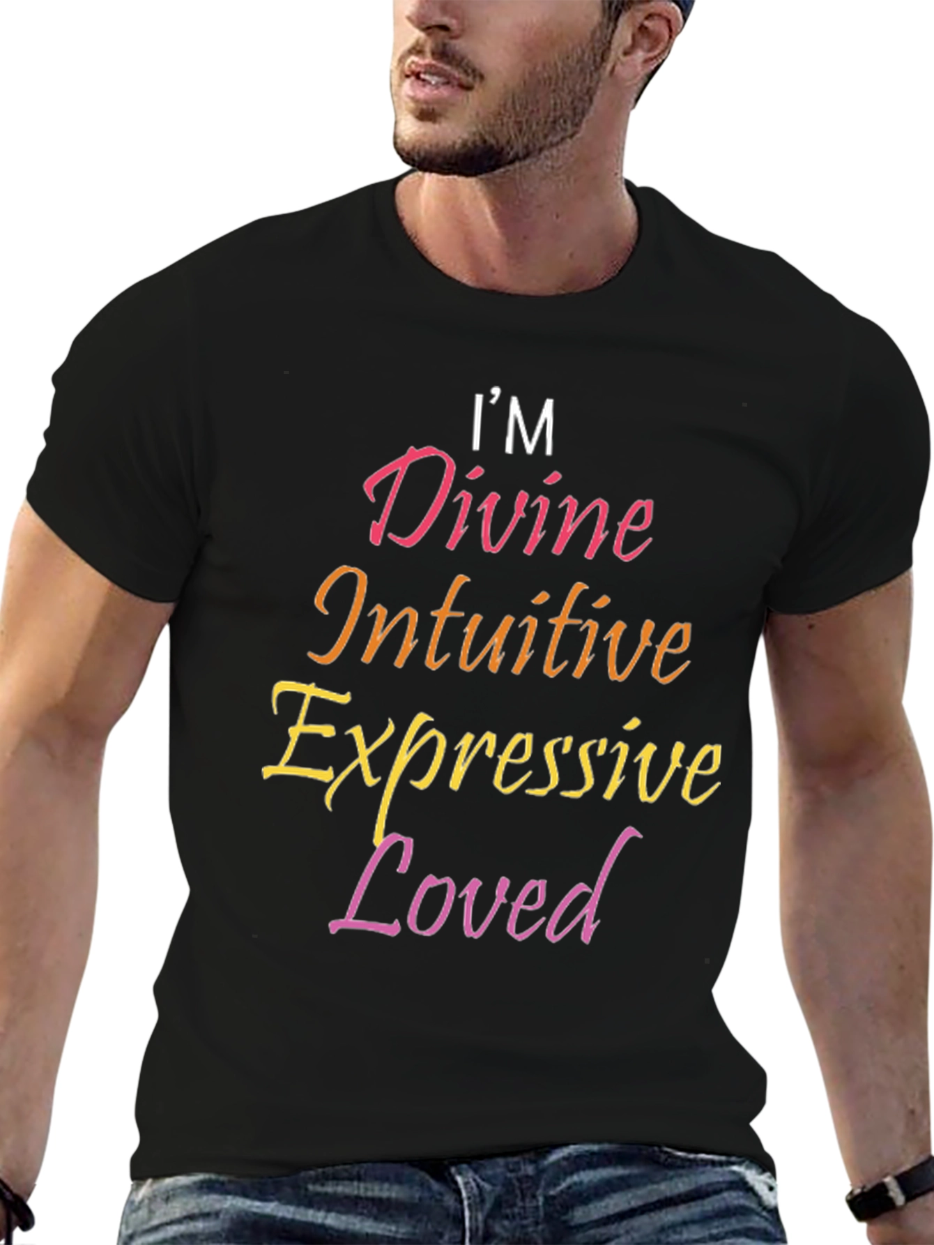 Im Divine Intuitive Expressive Loved Black Tee