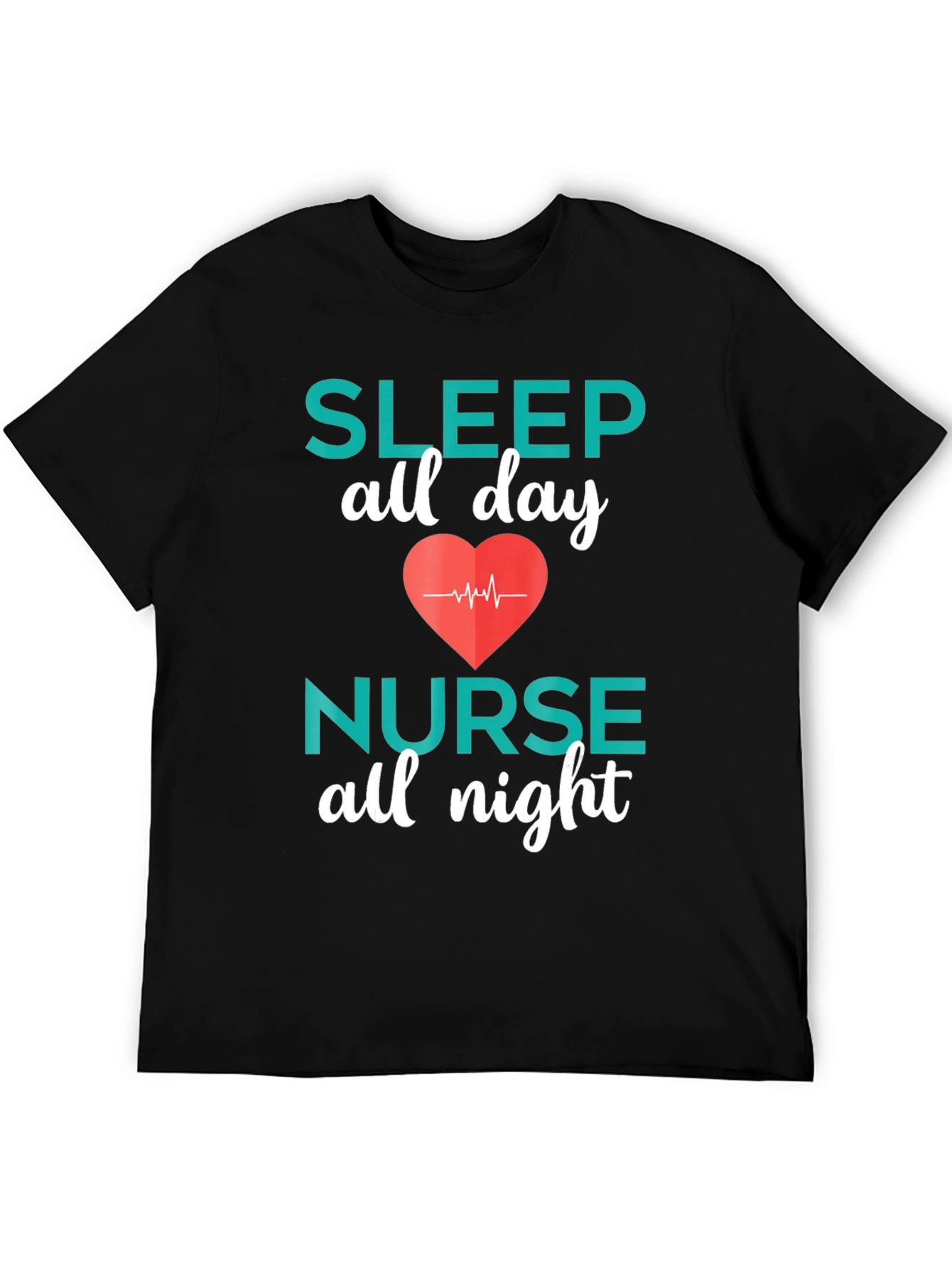 Nurse Sleep All Day Black T-Shirt