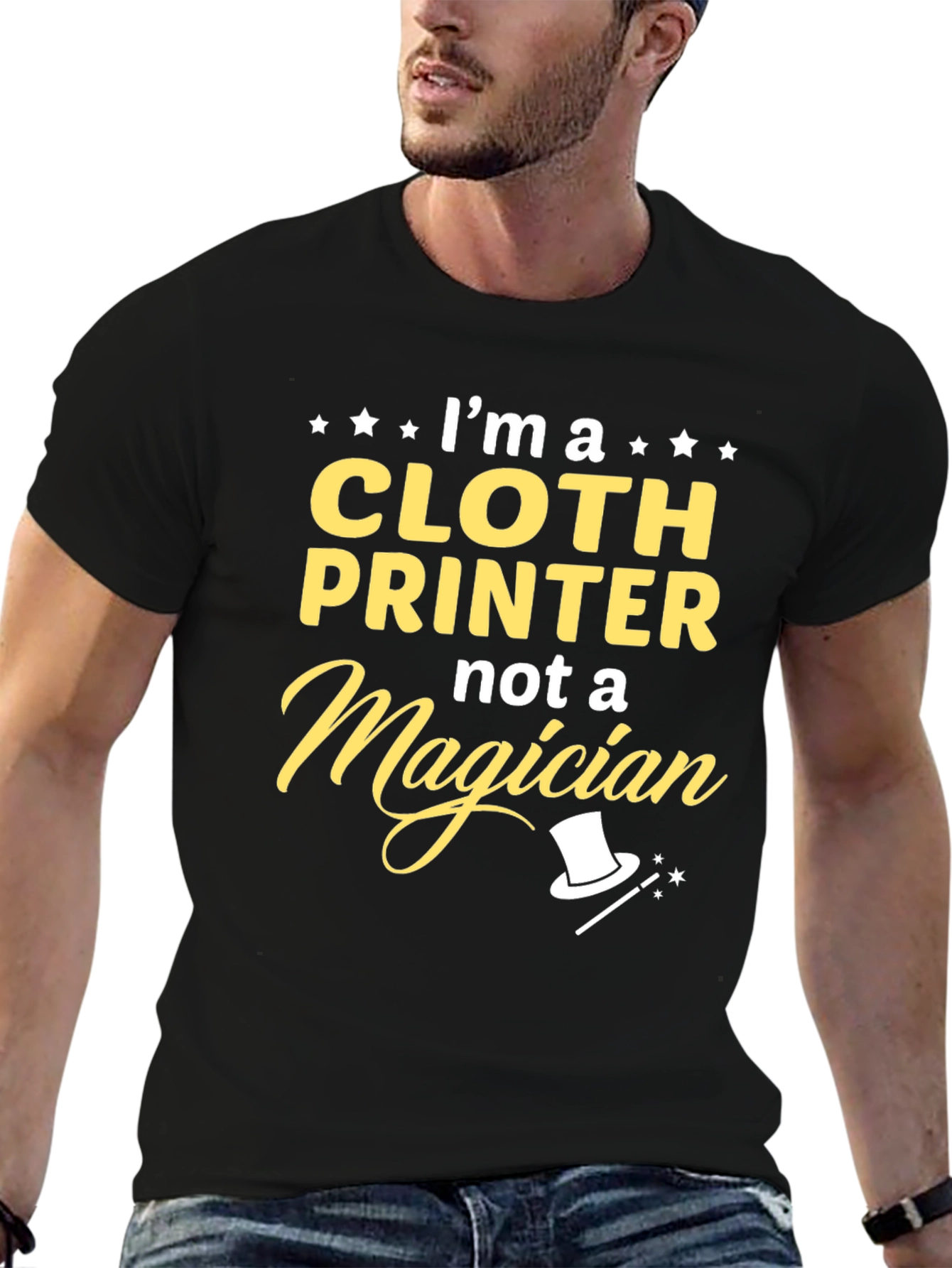 Cloth Printer T-Shirt - Not a Magician Funny Tee