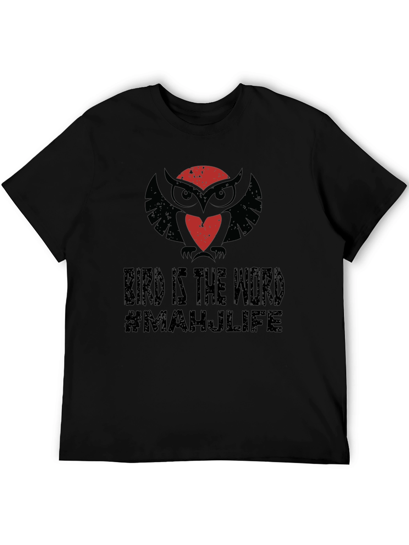 Bird is the Word Owl T-Shirt - #MAHJLIFE