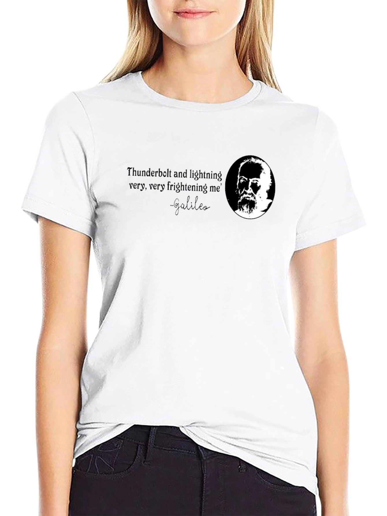 Galileo T-Shirt: Thunderbolt & Lightning Quote Tee