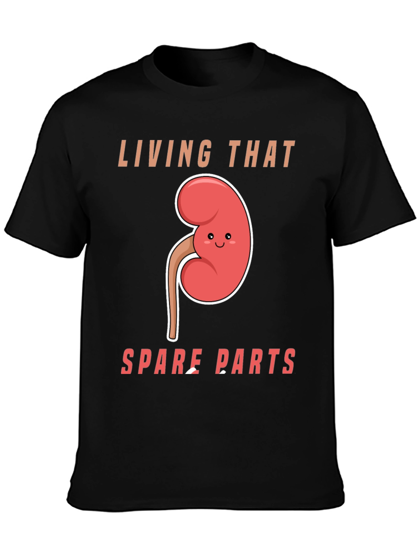 Living That Spare Parts Life T-Shirt