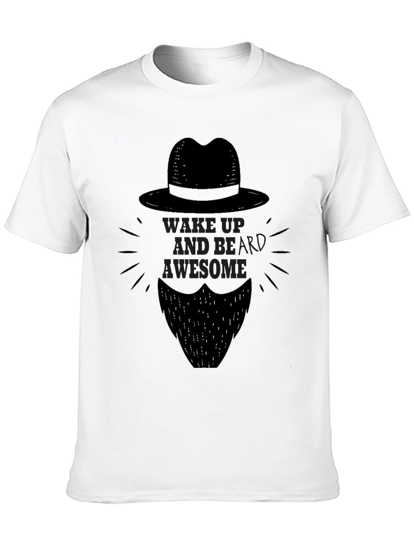 Wake Up Beard Awesome T-Shirt
