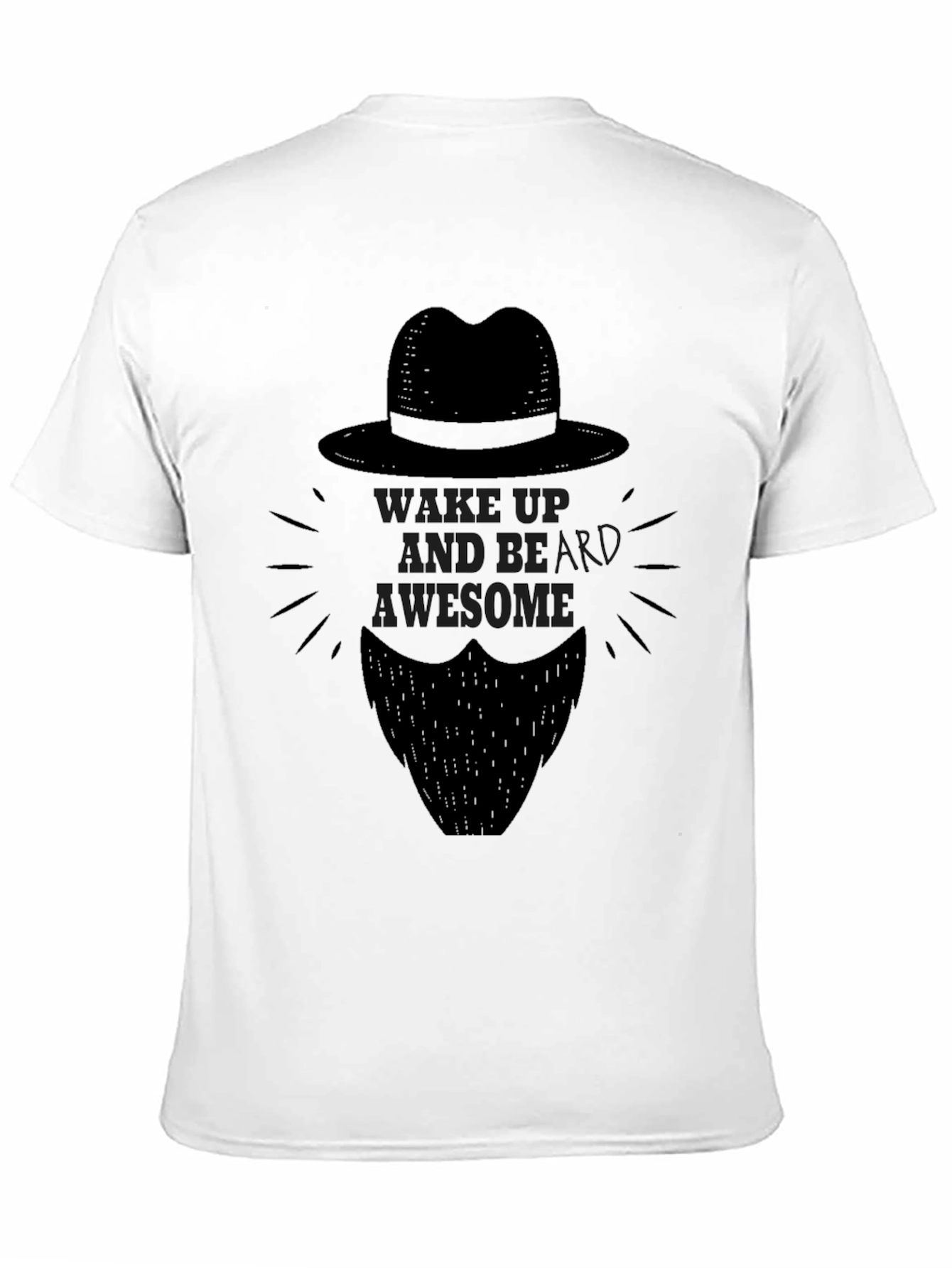 Wake Up Beard Awesome T-Shirt