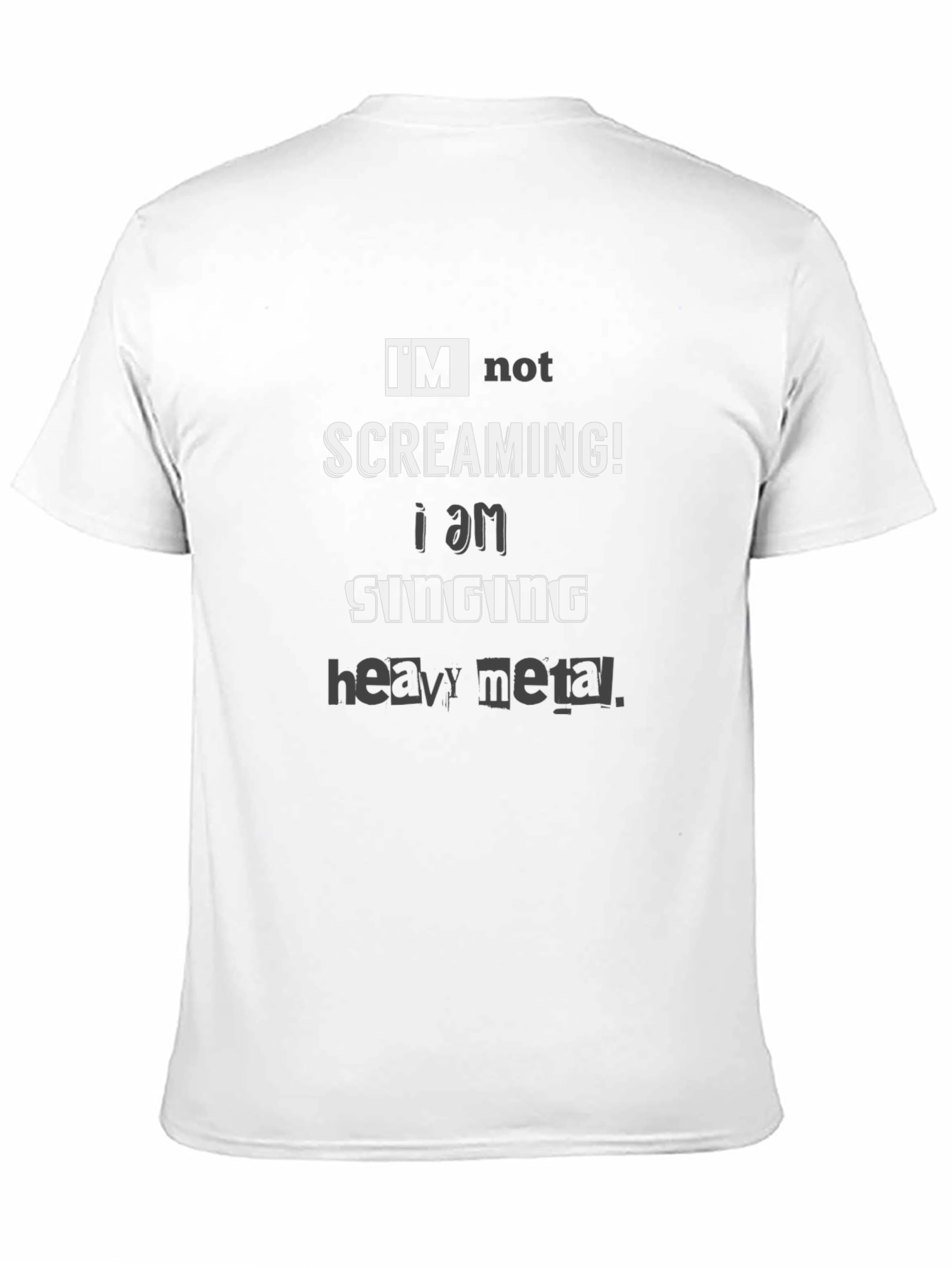 Im Not Screaming Heavy Metal T-Shirt