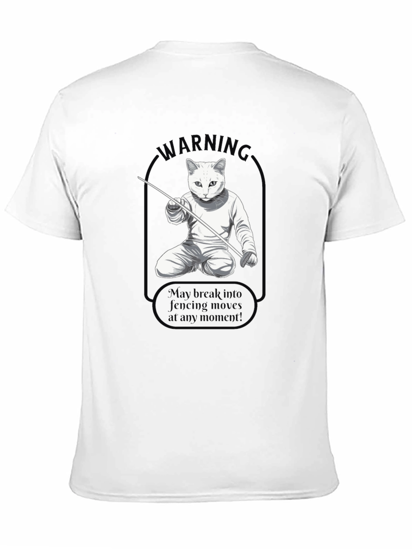 Fencing Cat Warning T-Shirt