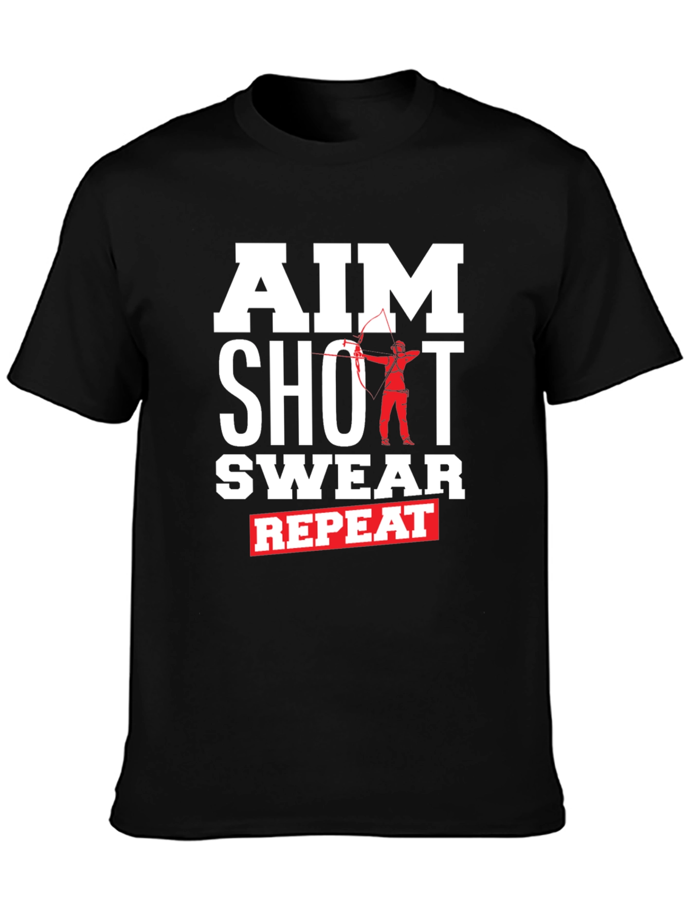 Aim Shot Swear Repeat Funny Archer T-Shirt