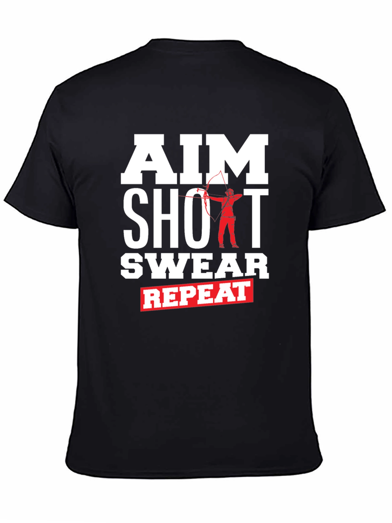 Aim Shot Swear Repeat Funny Archer T-Shirt