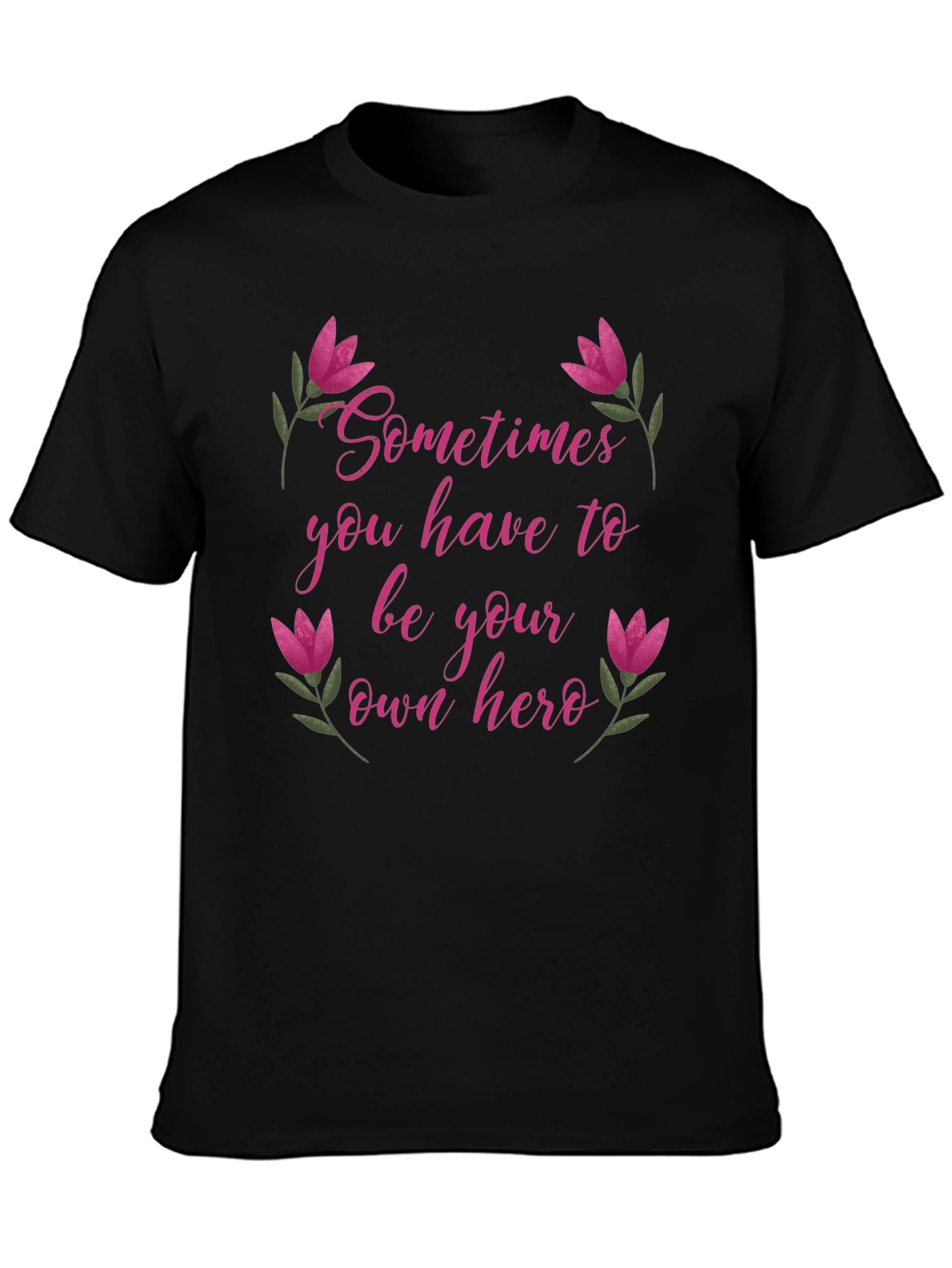 Be Your Own Hero Tee - Floral Accents
