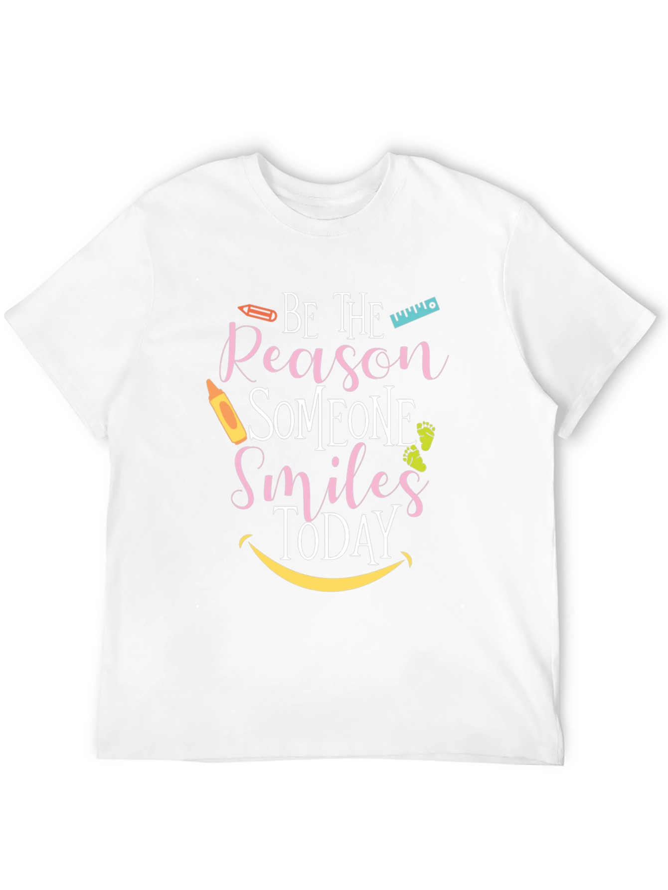 Be The Reason Someone Smiles T-Shirt