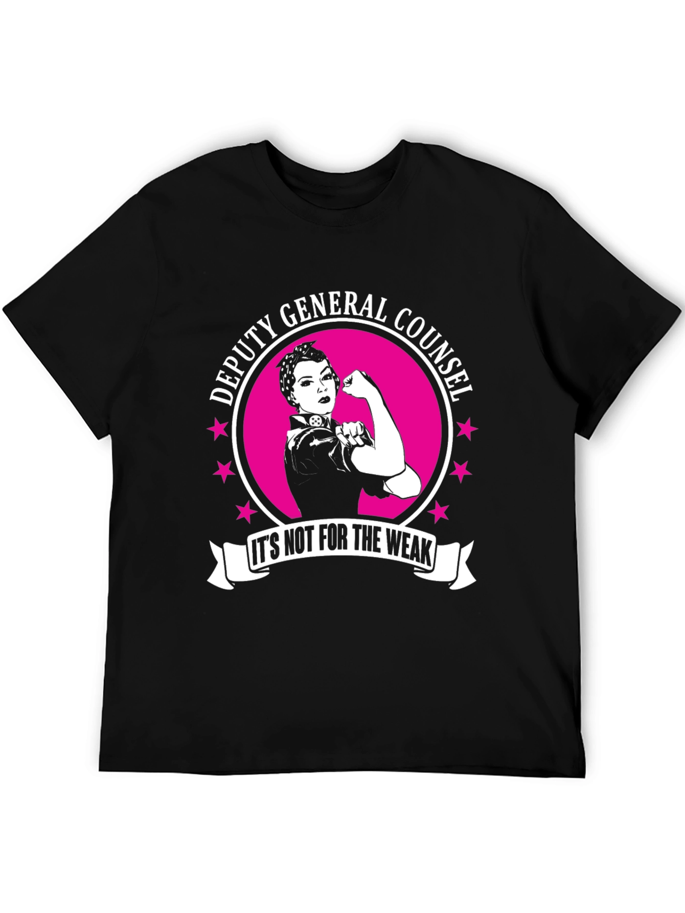 Deputy General Counsel T-Shirt - Strong Woman Design