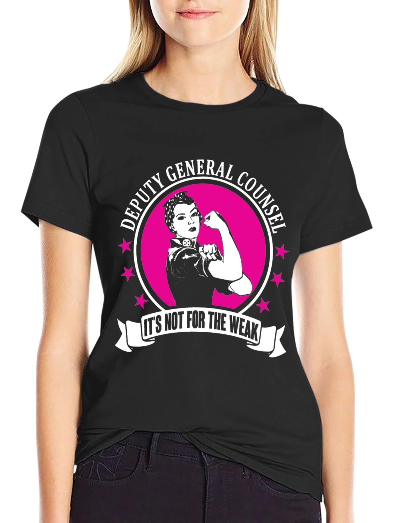 Deputy General Counsel T-Shirt - Strong Woman Design