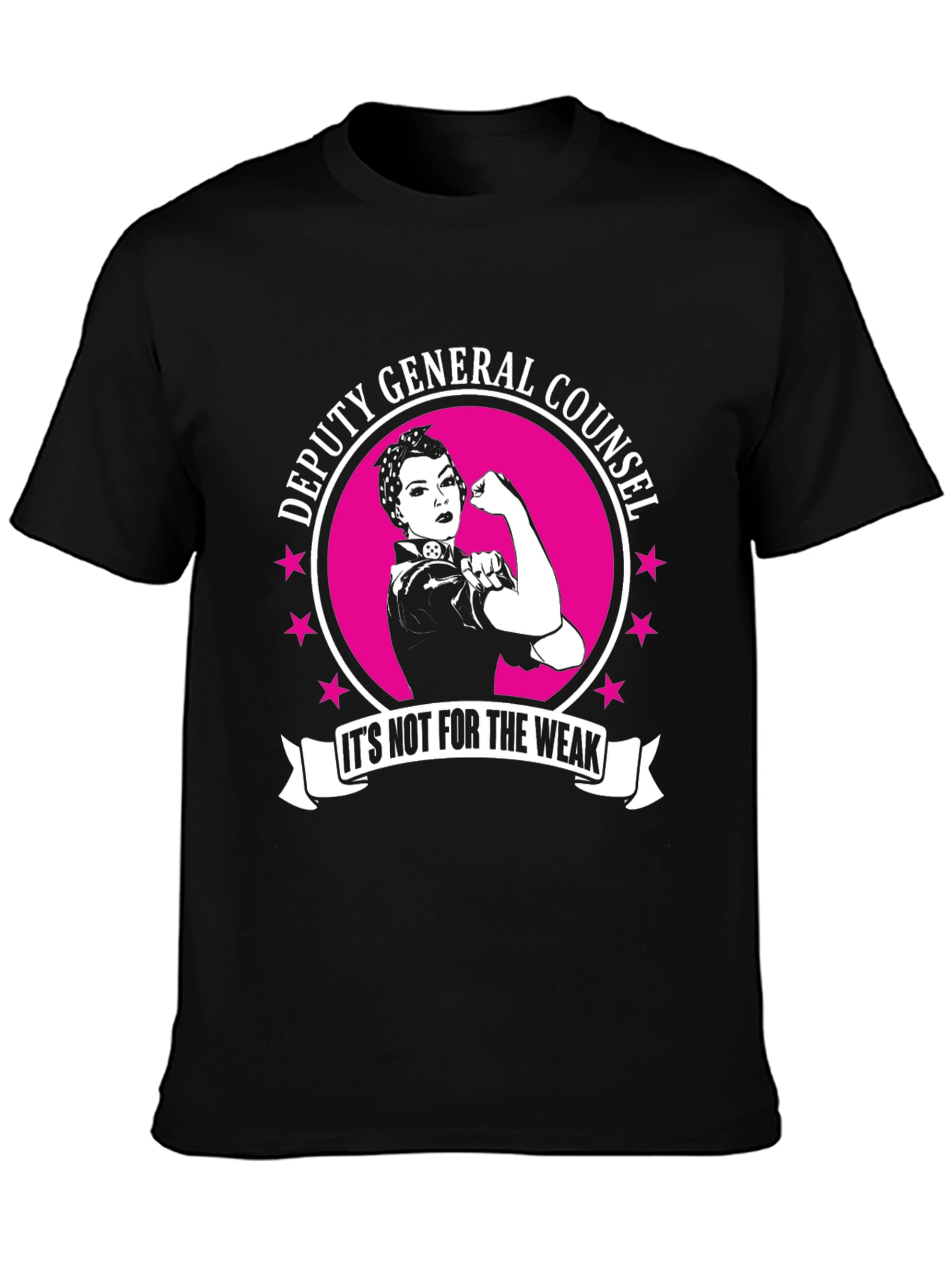 Deputy General Counsel T-Shirt - Strong Woman Design