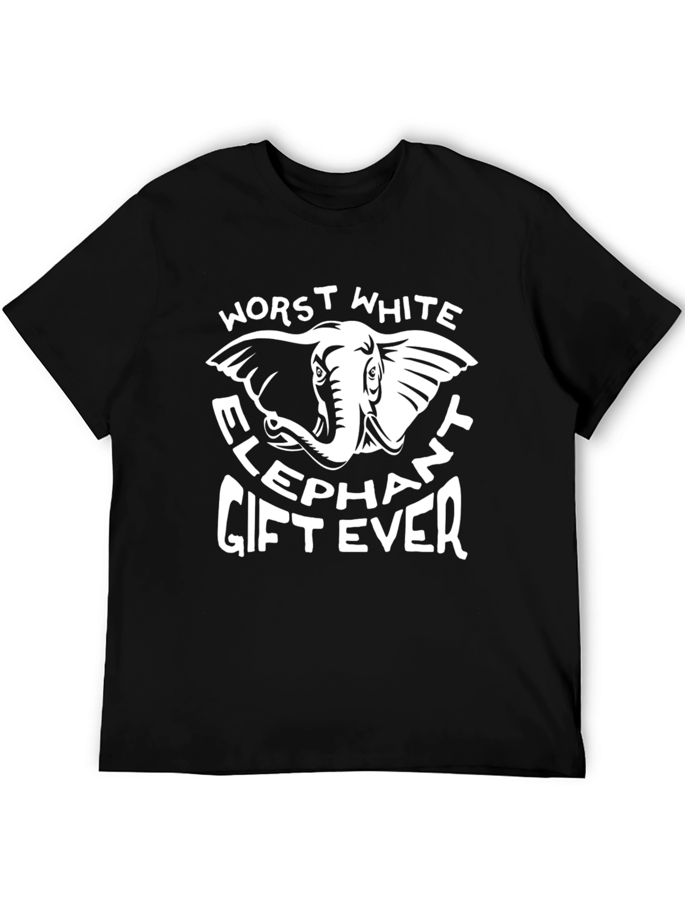 Worst White Elephant Gift Ever T-Shirt