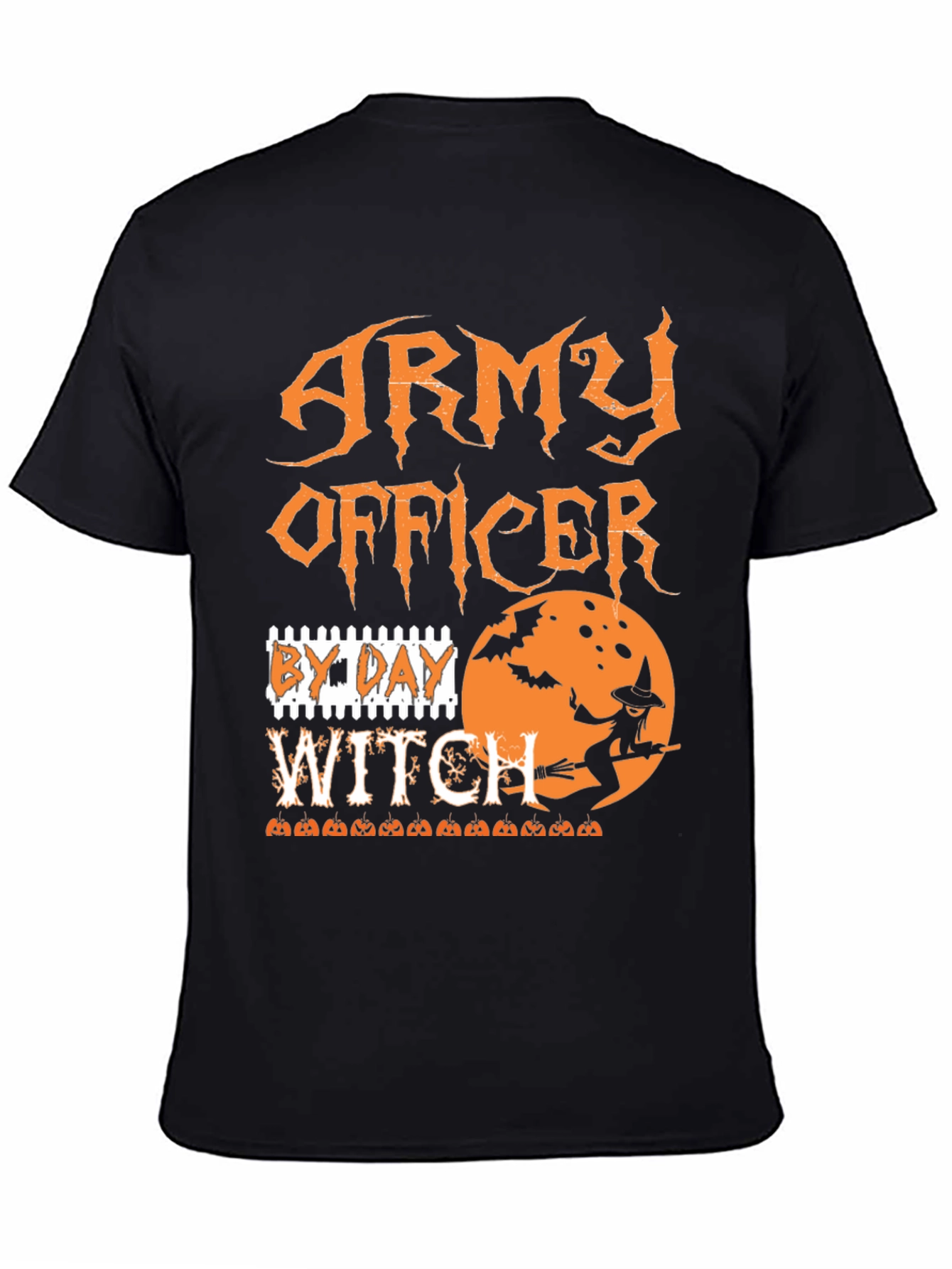 Army Officer By Day Witch T-Shirt