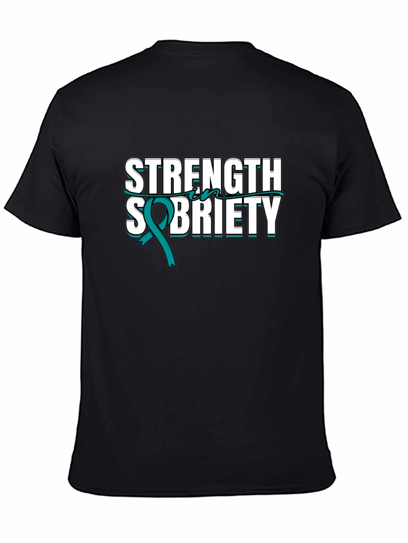 Strength Sobriety Teal Ribbon Black T-Shirt