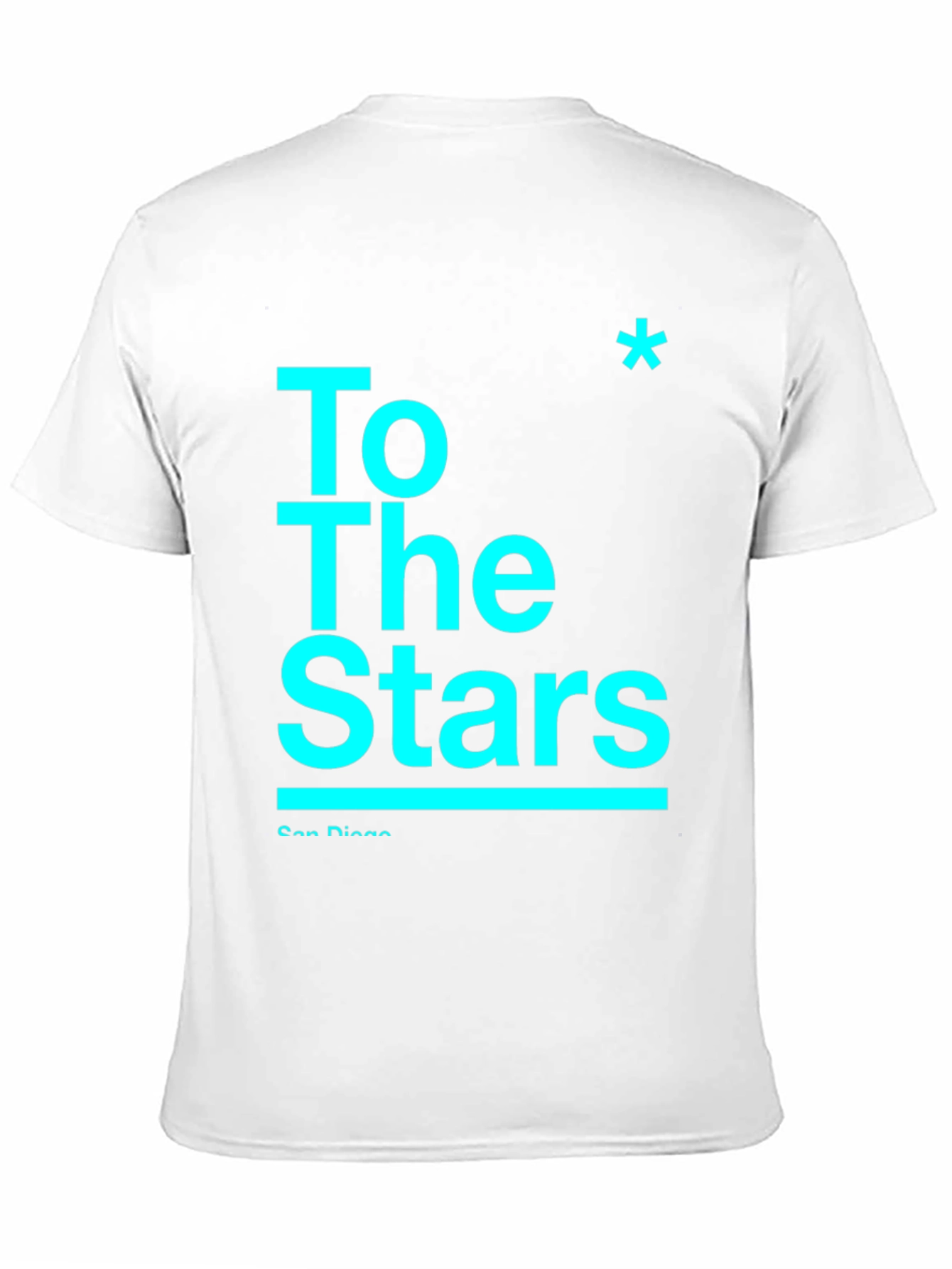 To The Stars T-Shirt - San Diego Design