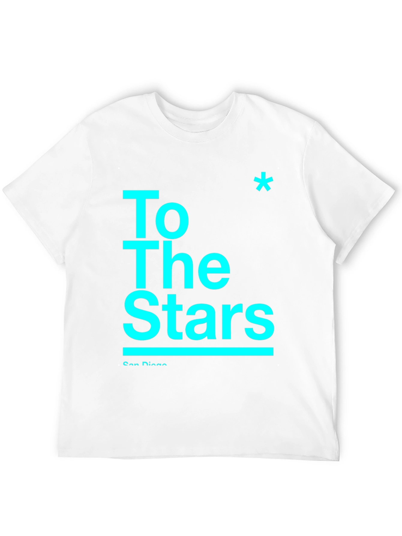 To The Stars T-Shirt - San Diego Design