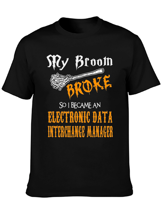 Broke Broom EDI Manager Tee
