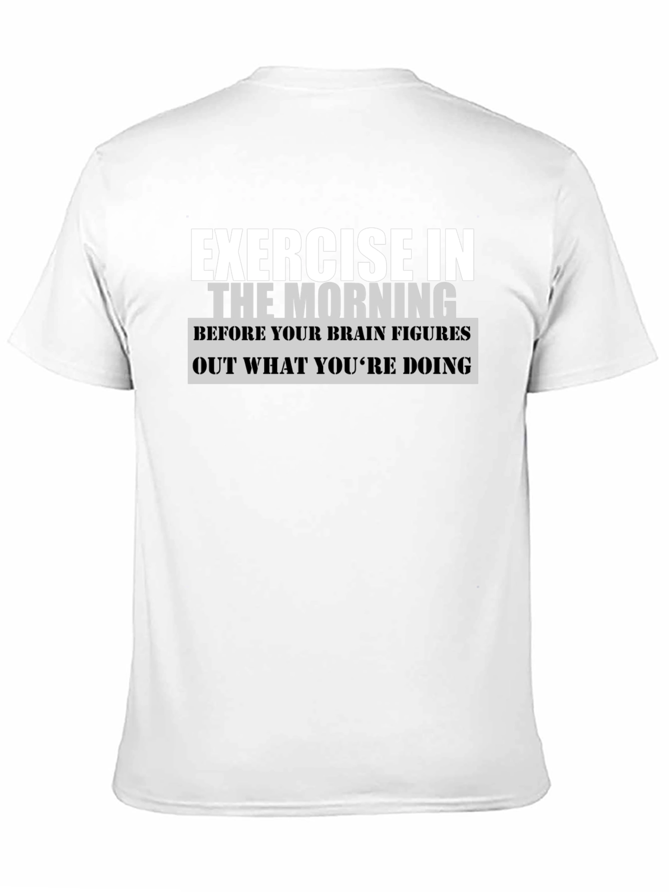 Exercise In The Morning Graphic T-Shirt