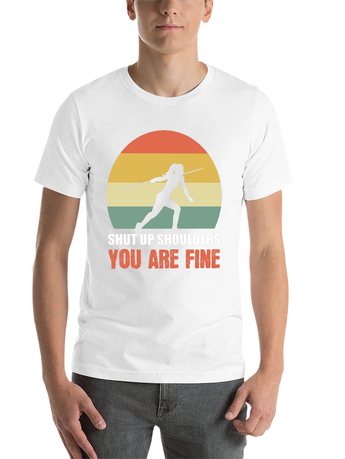 Shut Up Shoulders Javelin Thrower T-Shirt