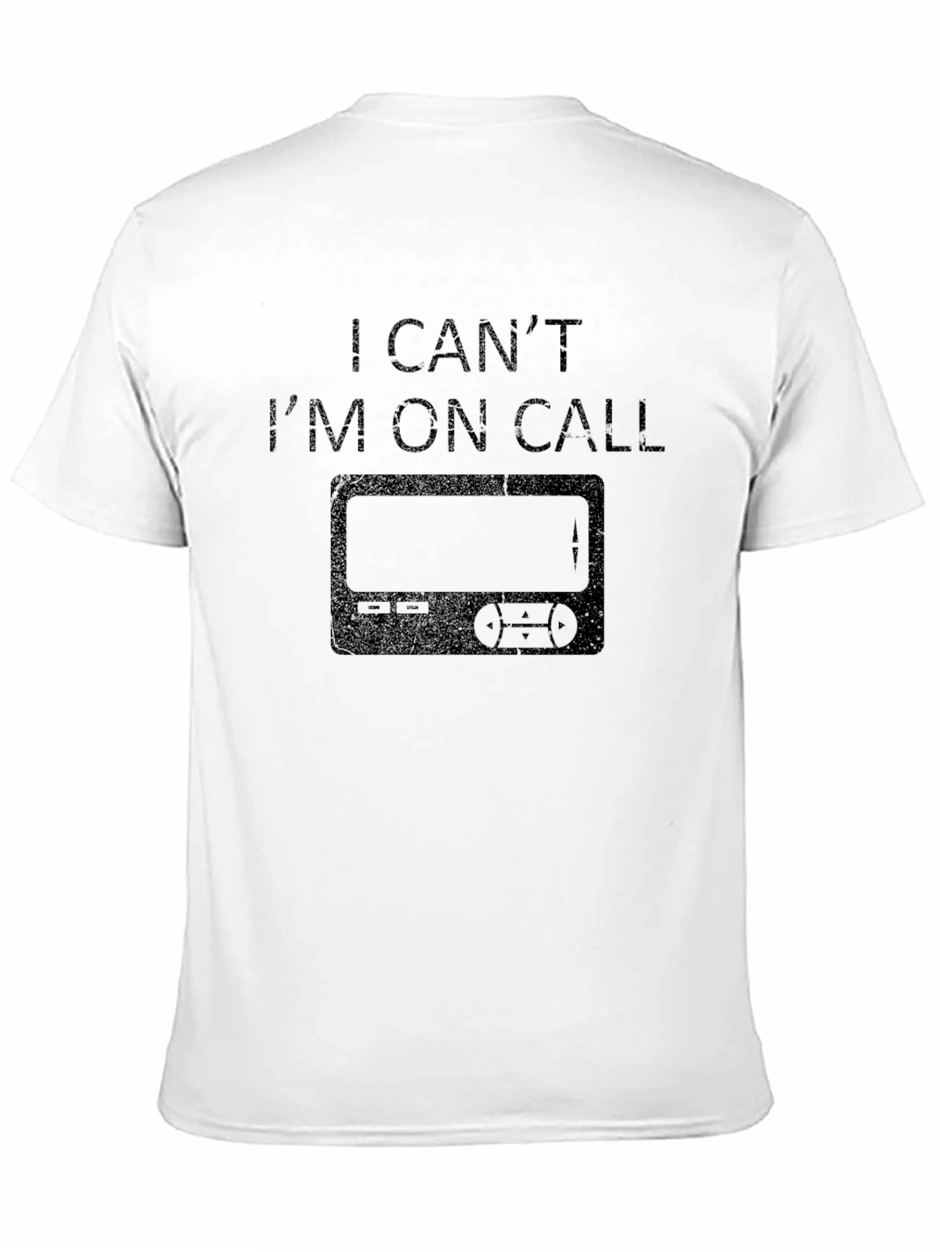 On-Call T-Shirt - Humorous Design
