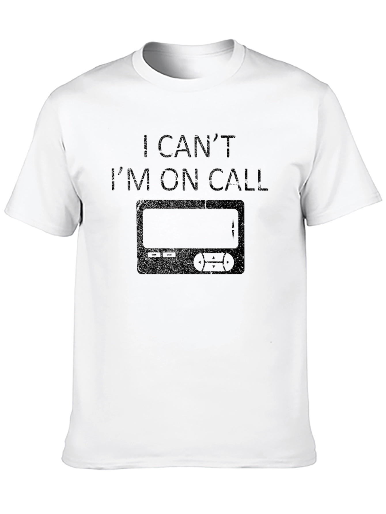 On-Call T-Shirt - Humorous Design