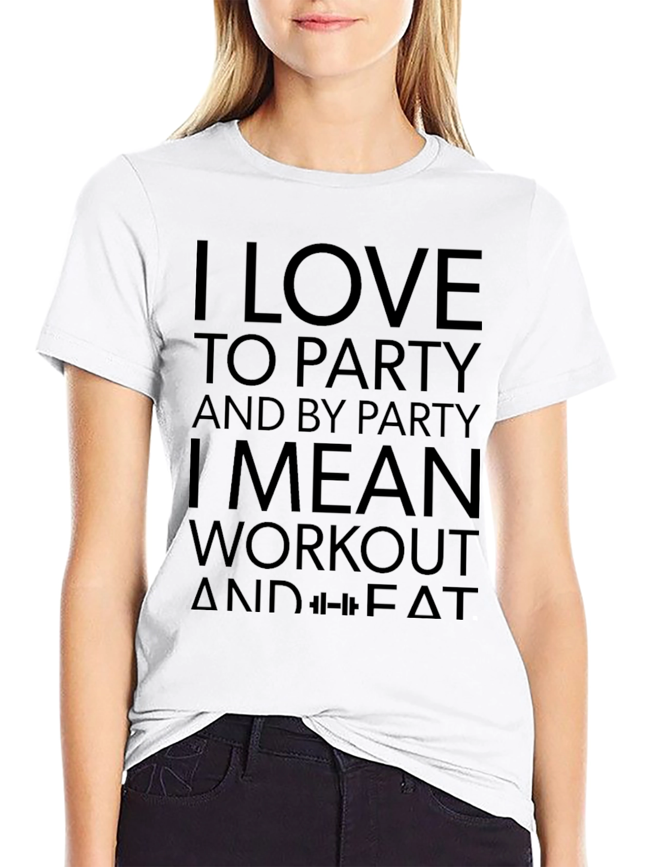 I Love to Party Workout Black T-Shirt