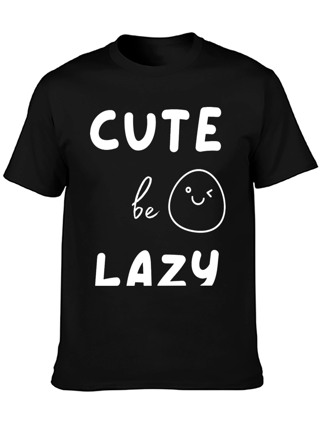 Cute Be Lazy Graphic Tee - Unisex Black T-Shirt
