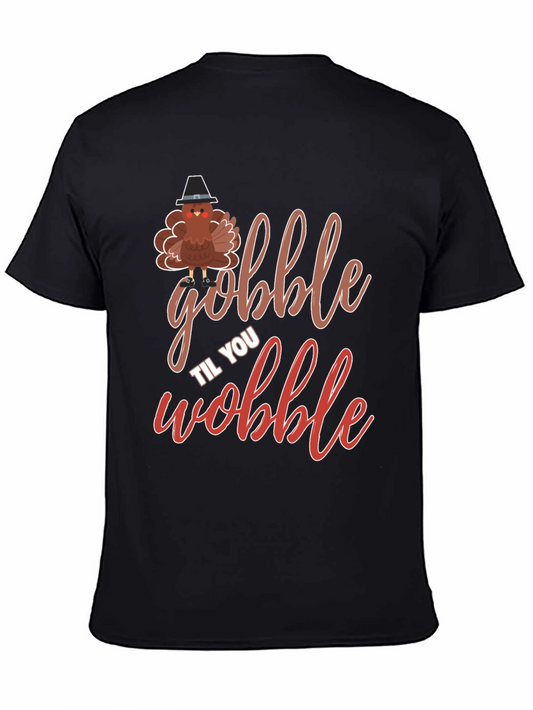 Gobble Til You Wobble Thanksgiving T-Shirt