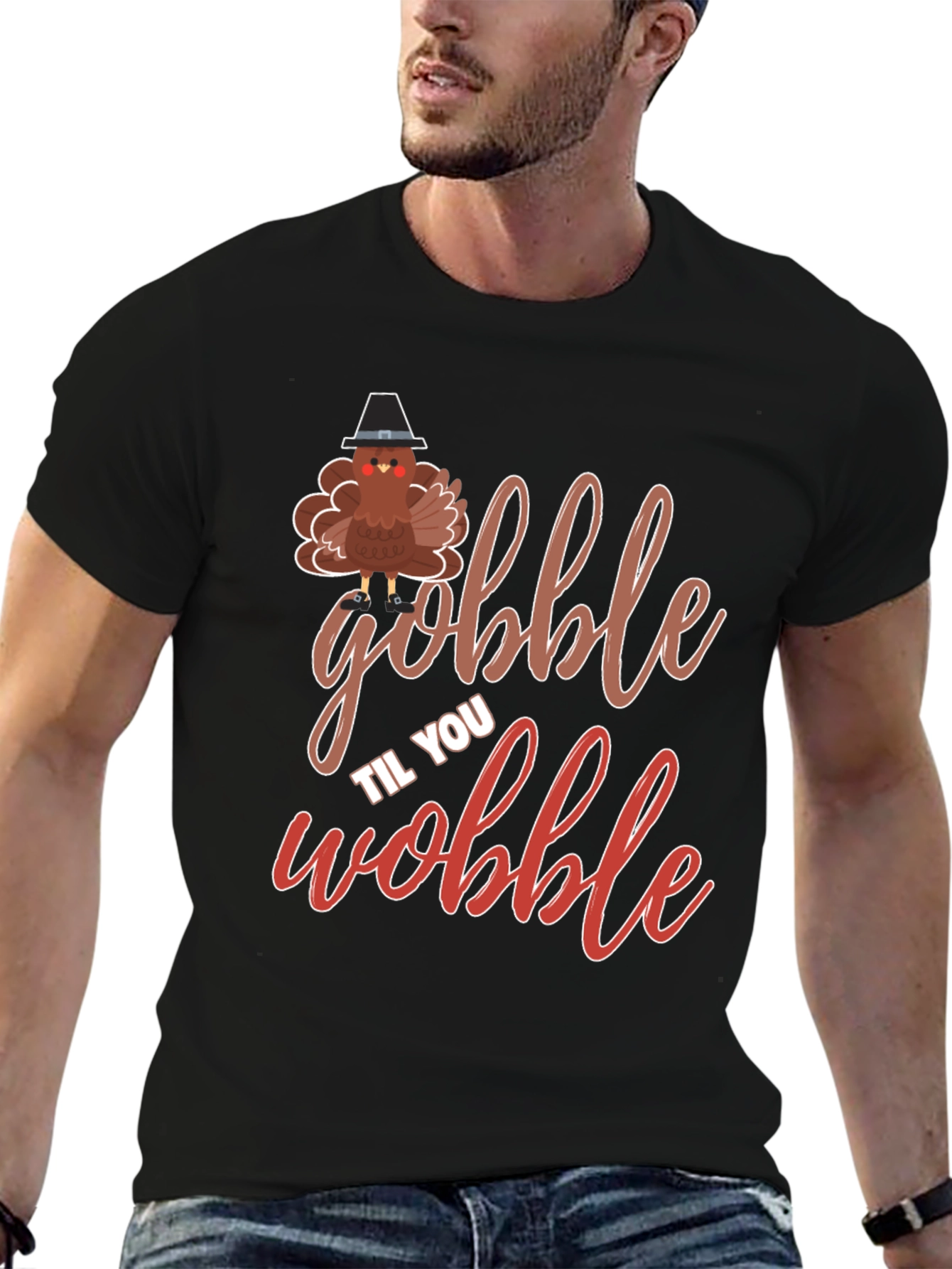 Gobble Til You Wobble Thanksgiving T-Shirt