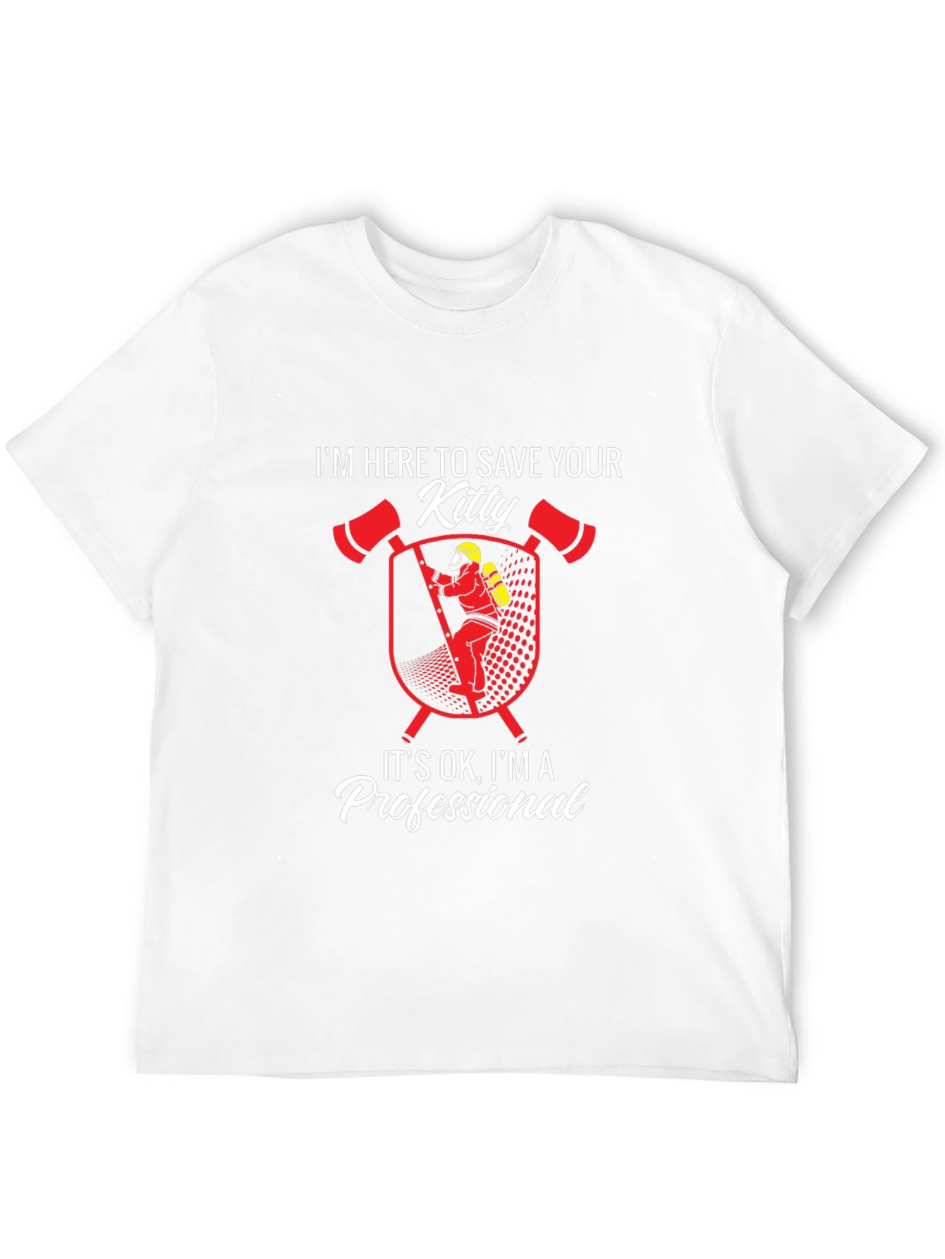 Im Here To Save Your Kitty T-Shirt