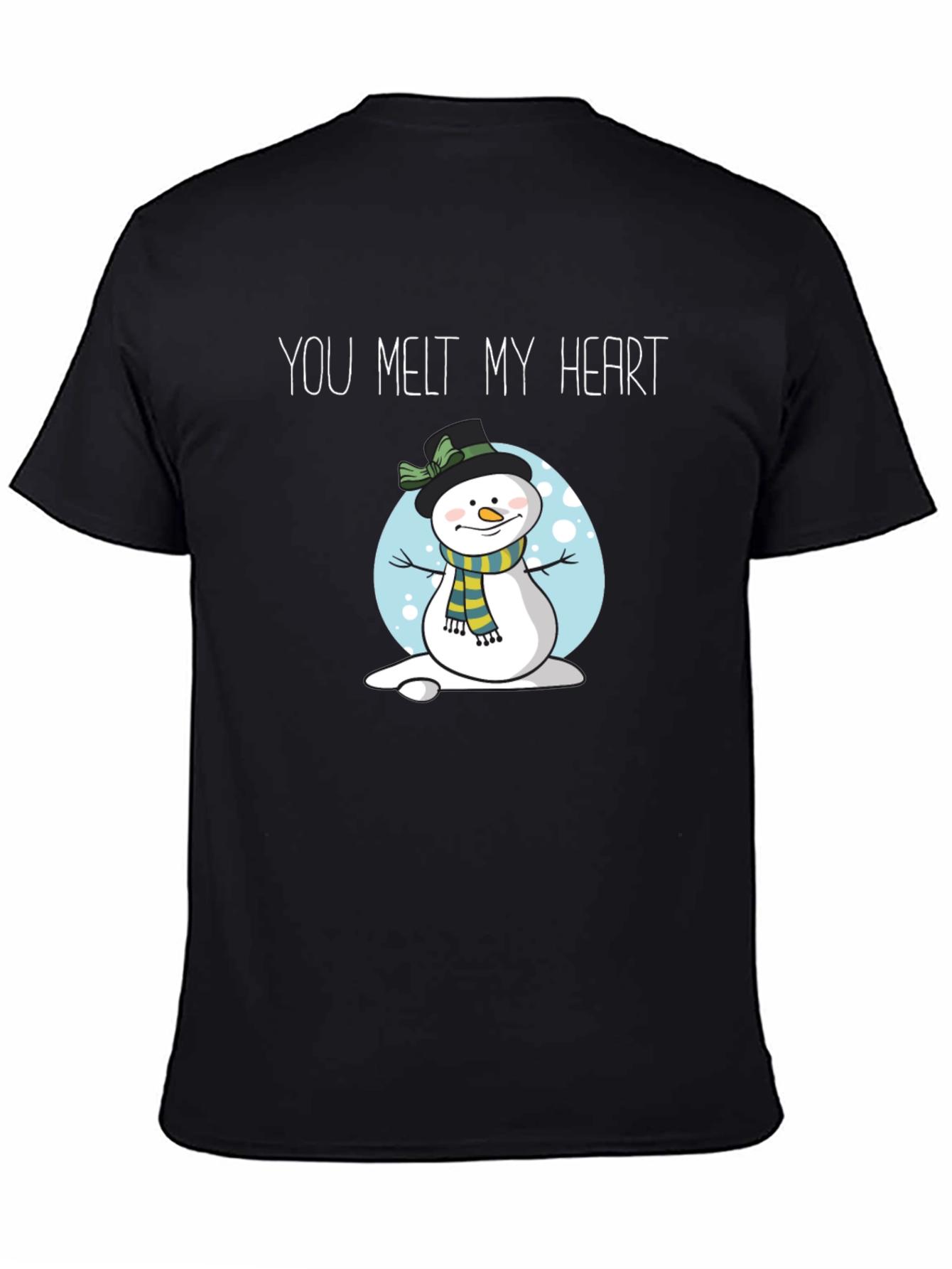 You Melt My Heart Snowman Graphic T-Shirt