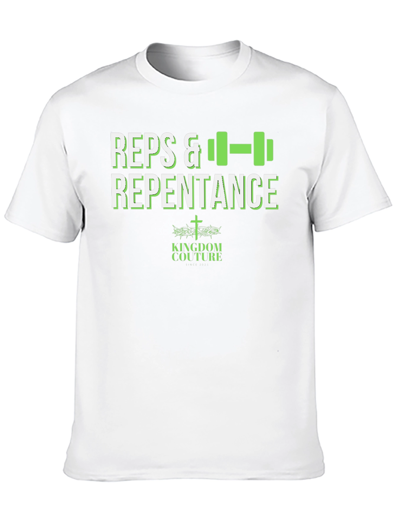 Reps & Repentance Fitness T-Shirt - Kingdom Couture